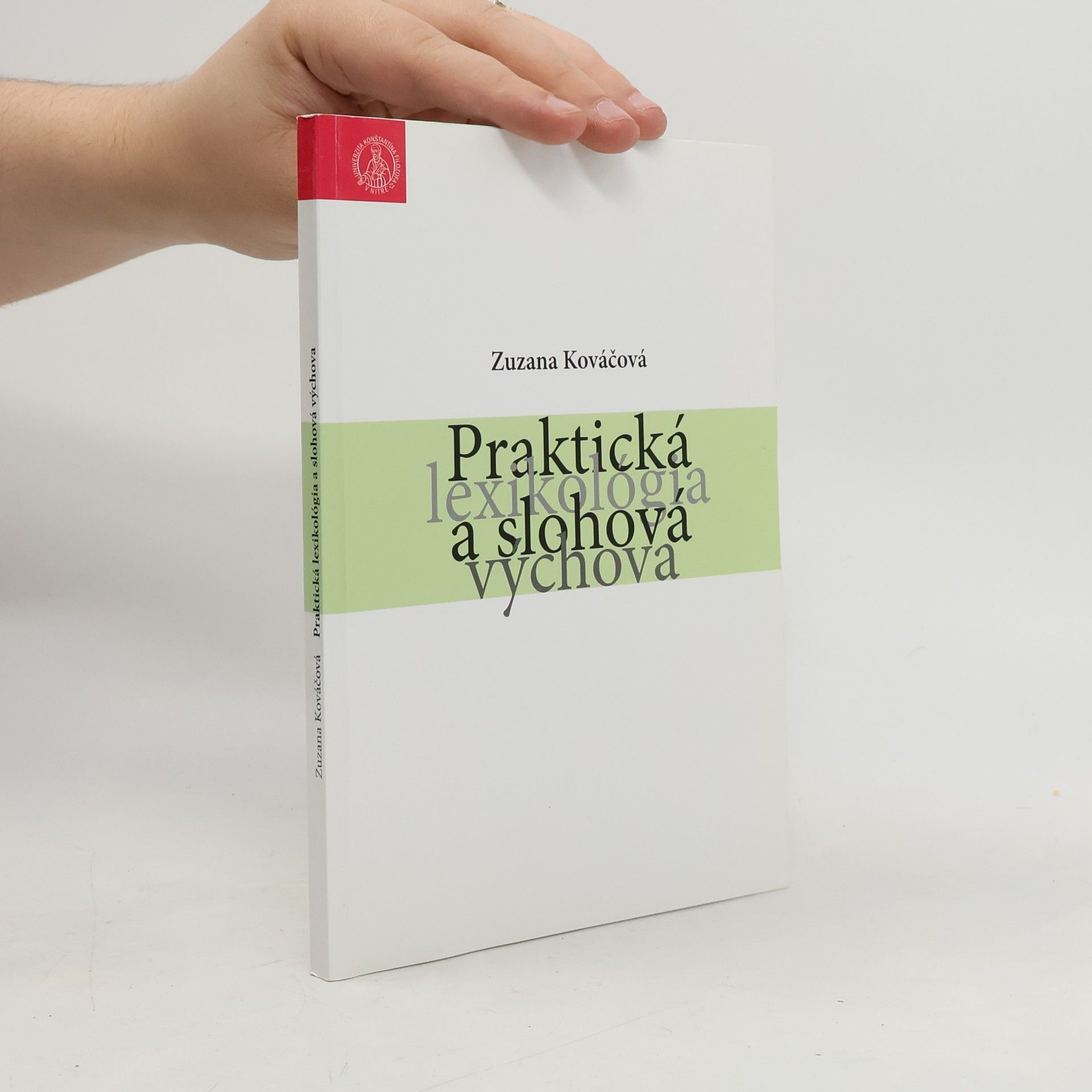 Praktická lexikológia a slohová výchova
