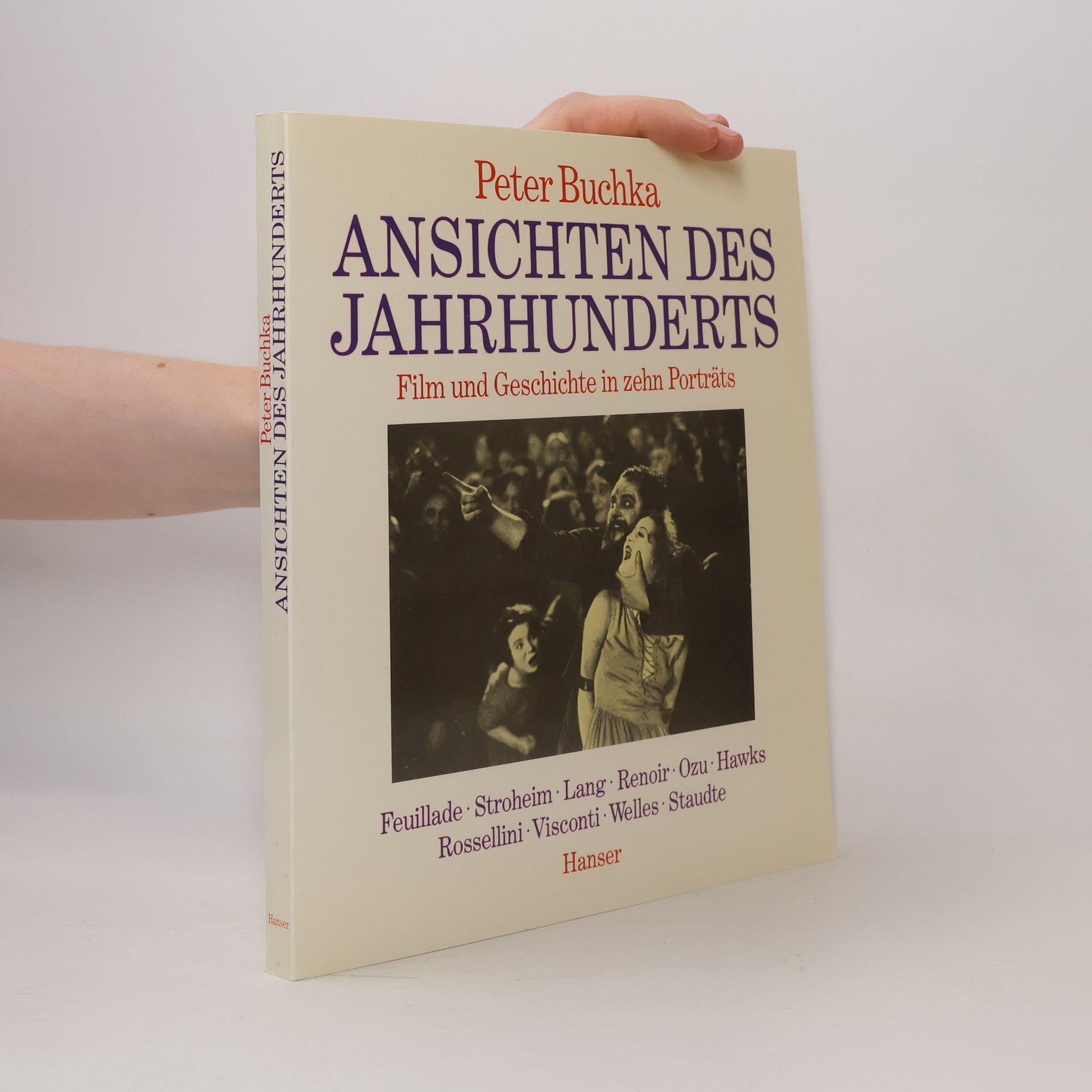 Peter Buchka Ansichten des Jahrhunderts