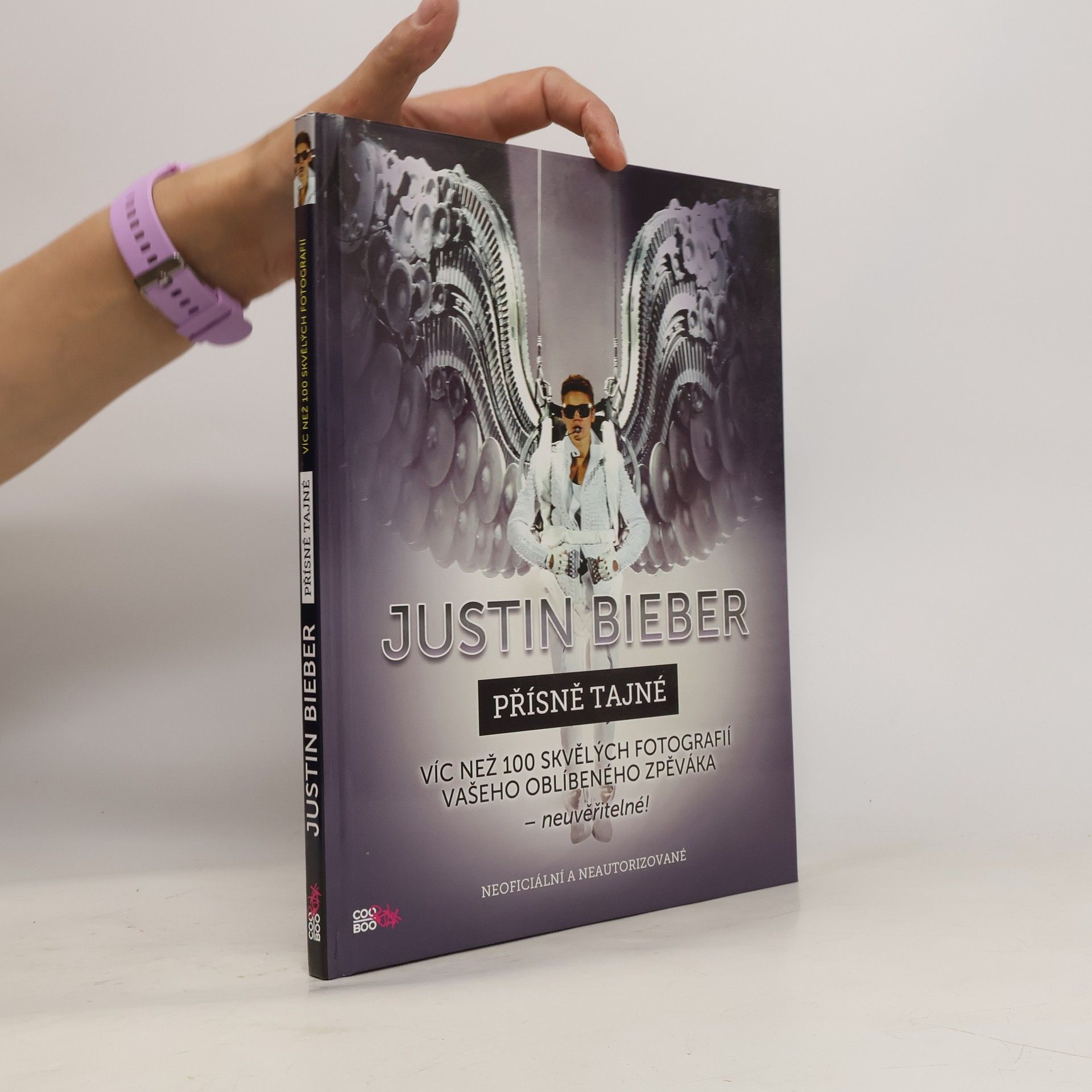 Autorenkollektiv Justin Bieber: Přísně tajné : neoficiální a neautorizované