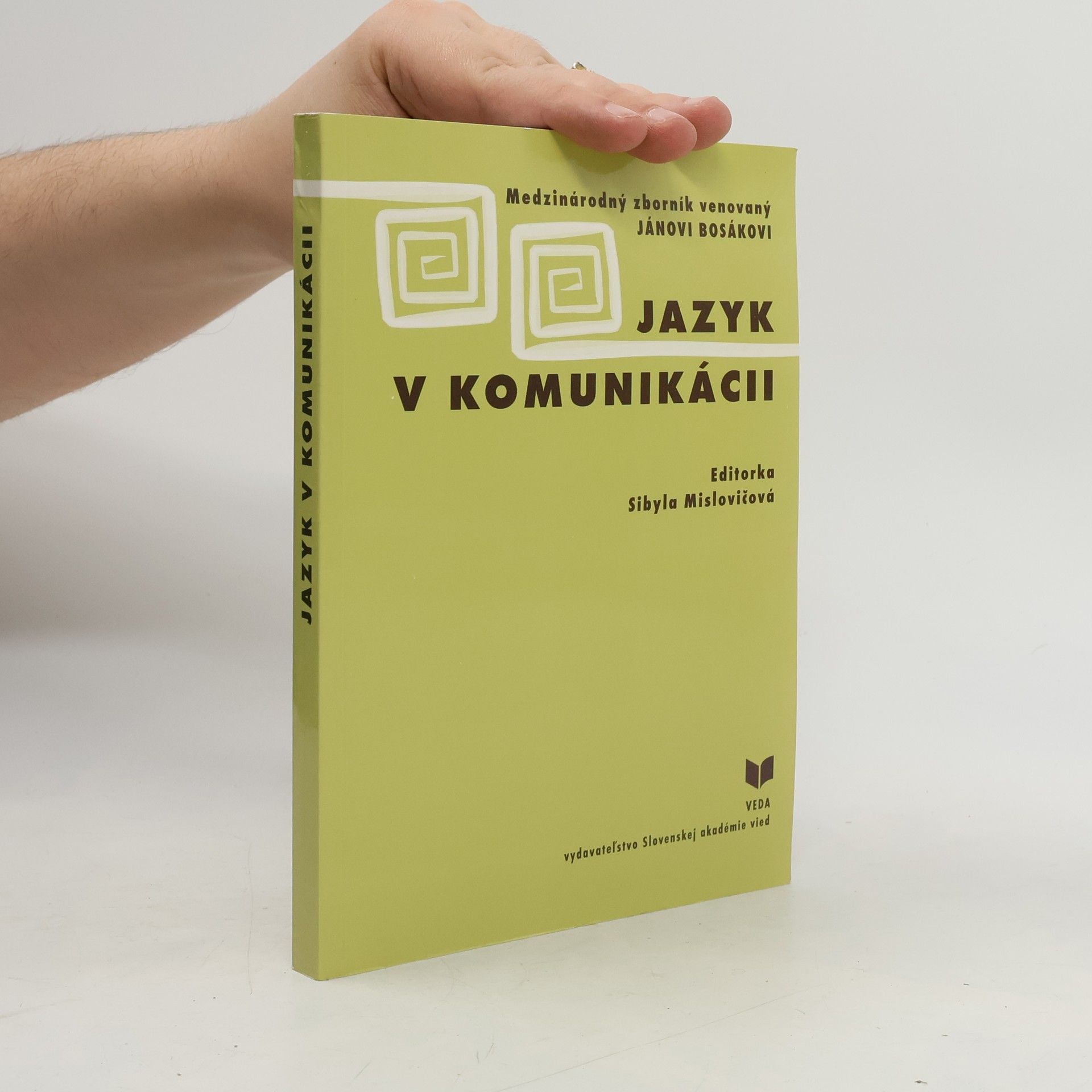 Sibyla Mislovičová Jazyk v komunikácii