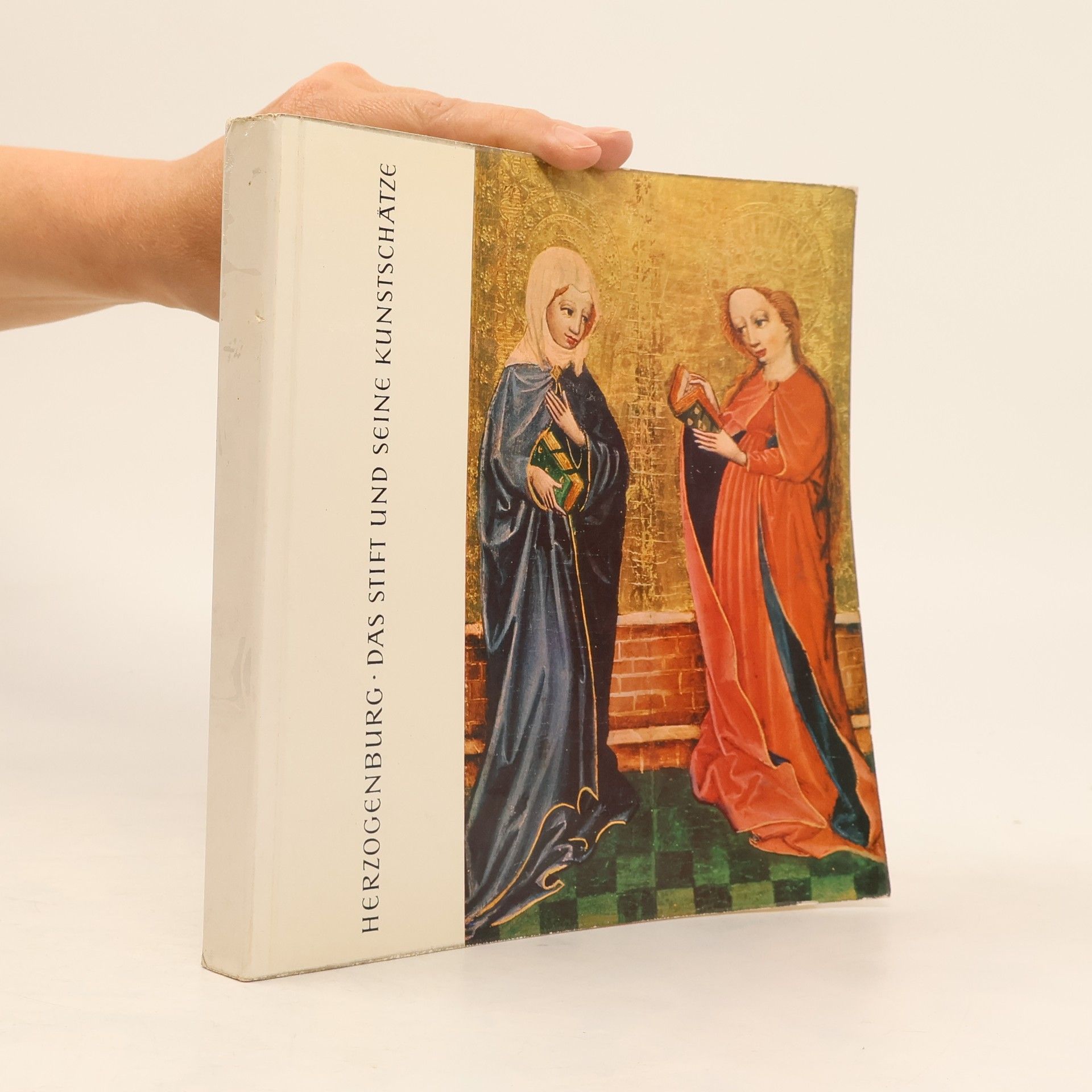 Autorenkollektiv Herzogenburg. Das Stift und seine Kunstschätze
