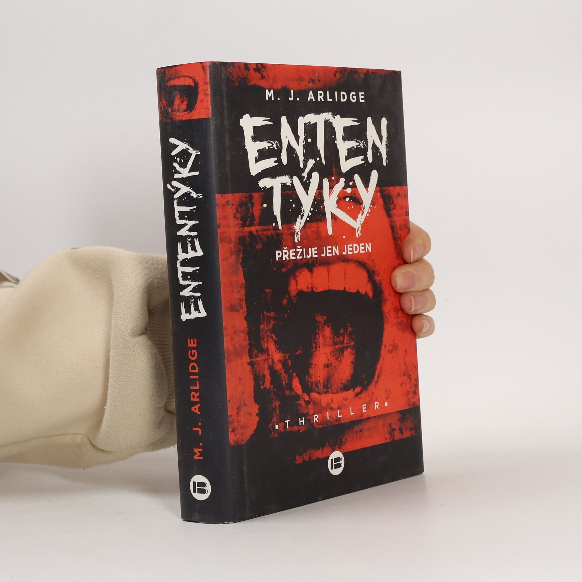 M. J. Arlidge Ententýky: Přežije jen jeden