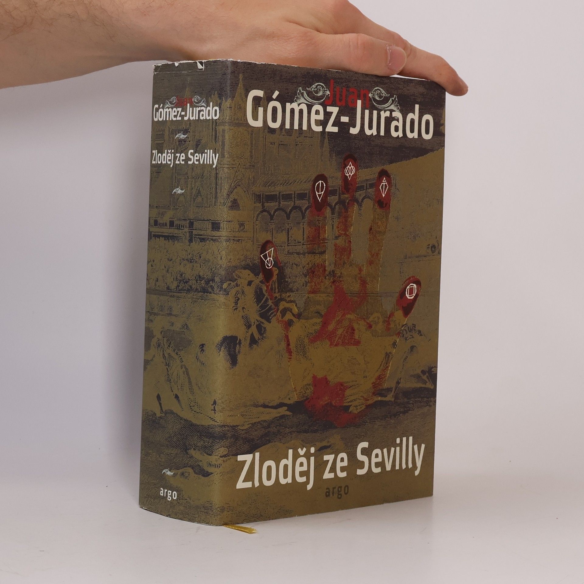Juan Gómez-Jurado Zloděj ze Sevilly