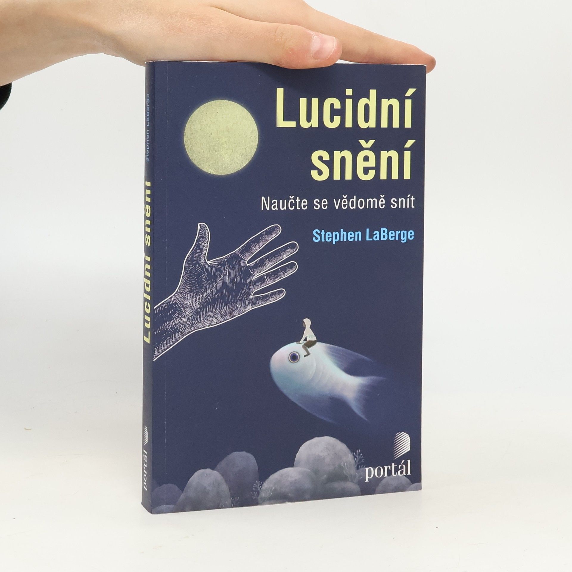 Stephen LaBerge Lucidní snění