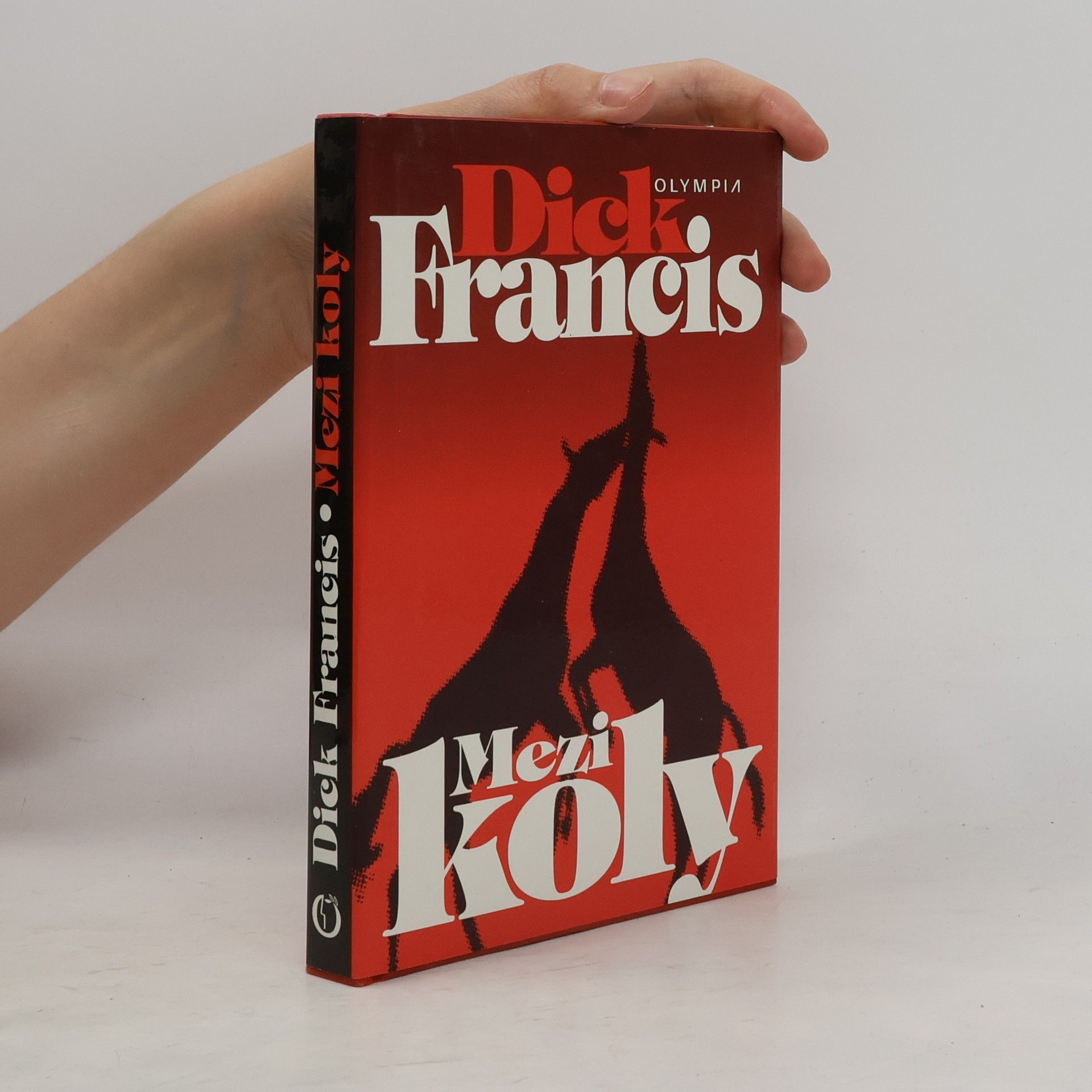 Dick Francis Mezi koly