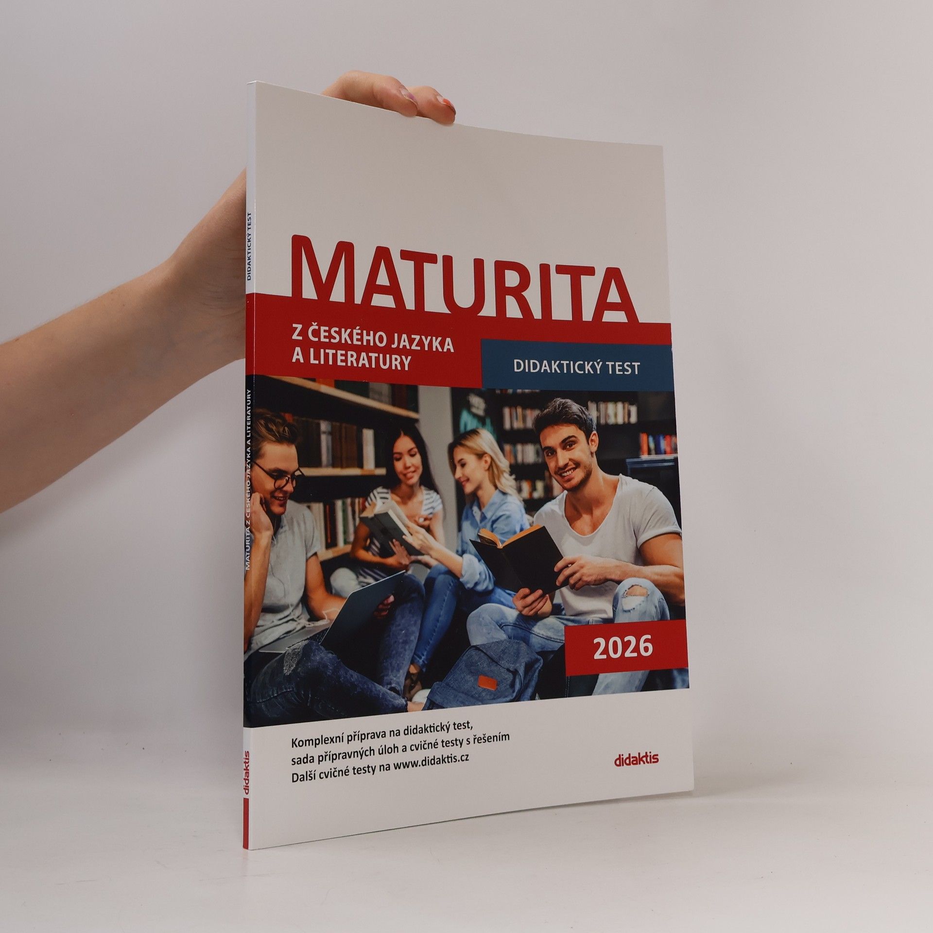 Autorenkollektiv Maturita z českého jazyka a literatury. Didaktický test 2026