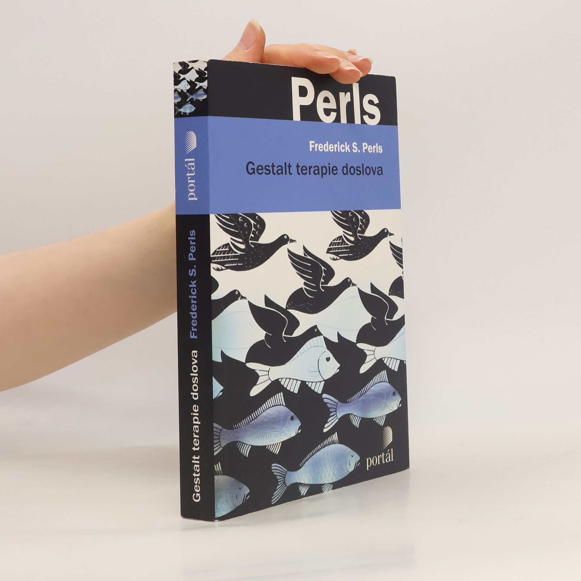 Frederick S. Frederick Salomon Perls Gestalt terapie doslova