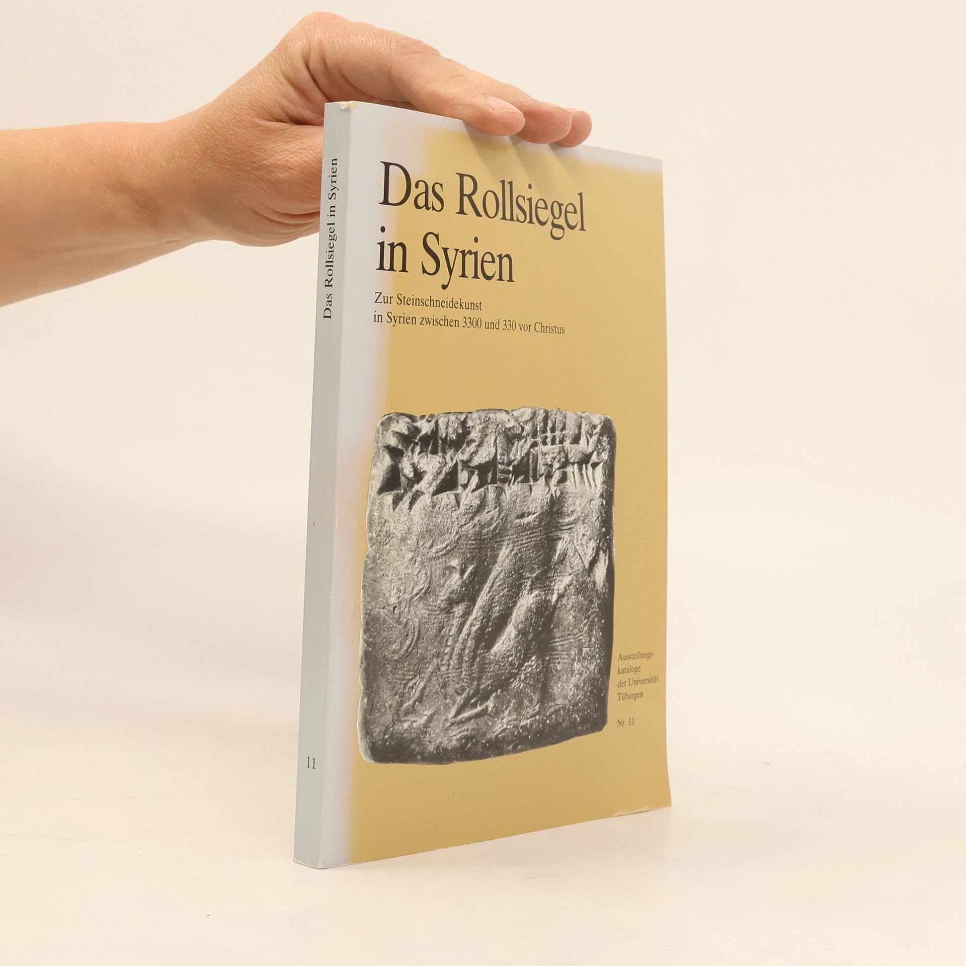 Collectif d'auteurs Das Rollsiegel in Syrien