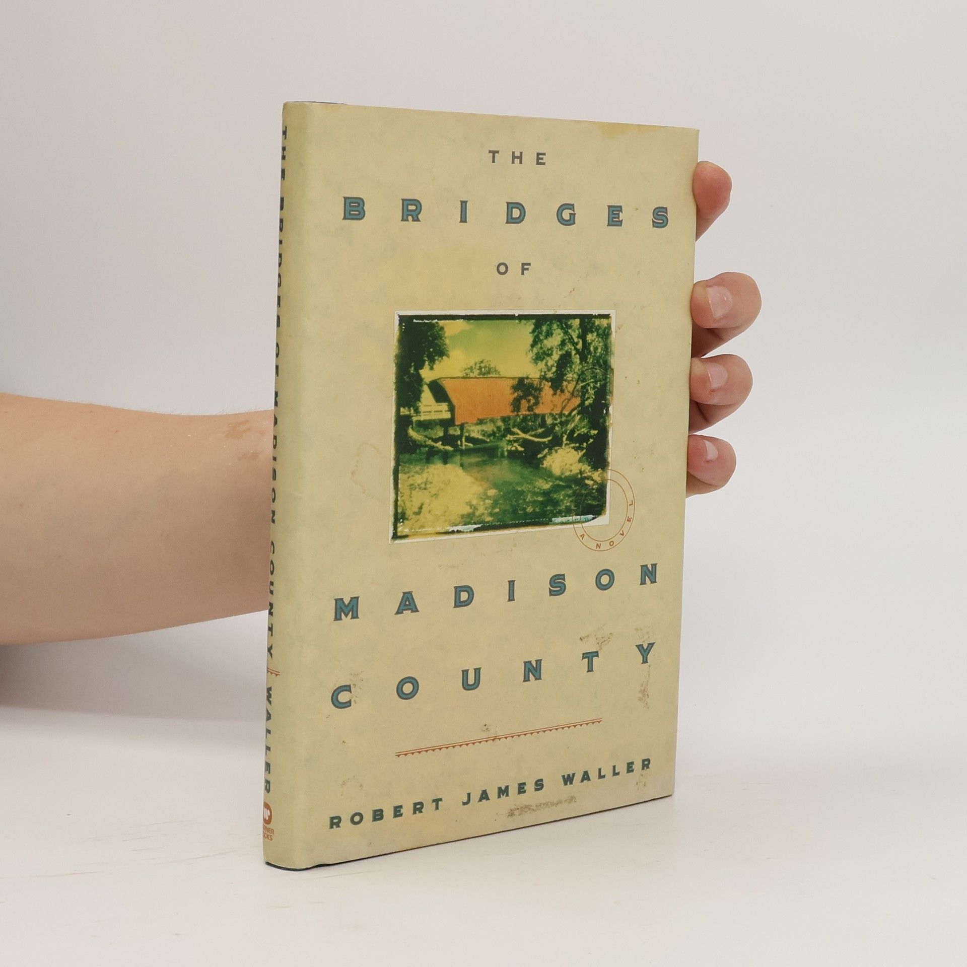 Robert James Waller The bridges of Madison County