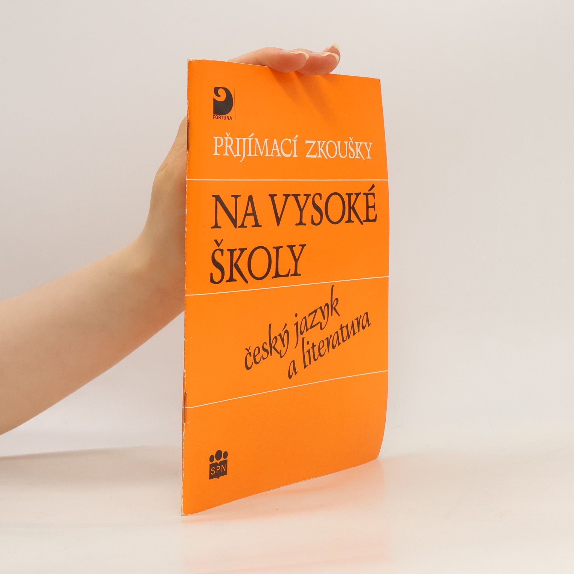 Přijímací zkoušky na vysoké školy. Český jazyk a literatura