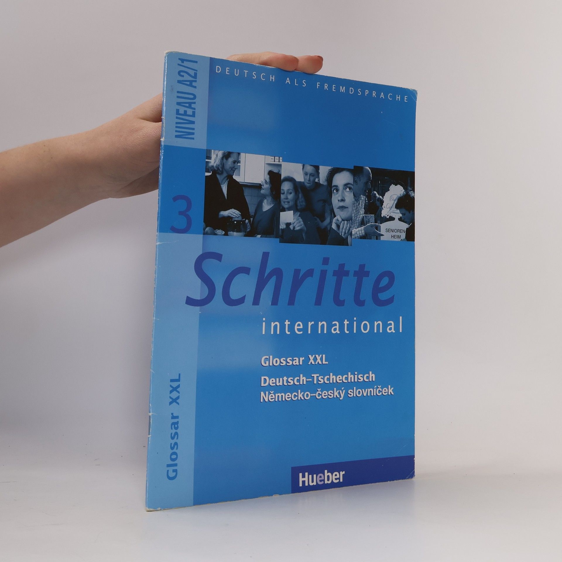 Collectif d'auteurs Schritte international 3 : Glossar XXL : Deutsch-Tschechisch, Německo-český slovníček : Niveau A2