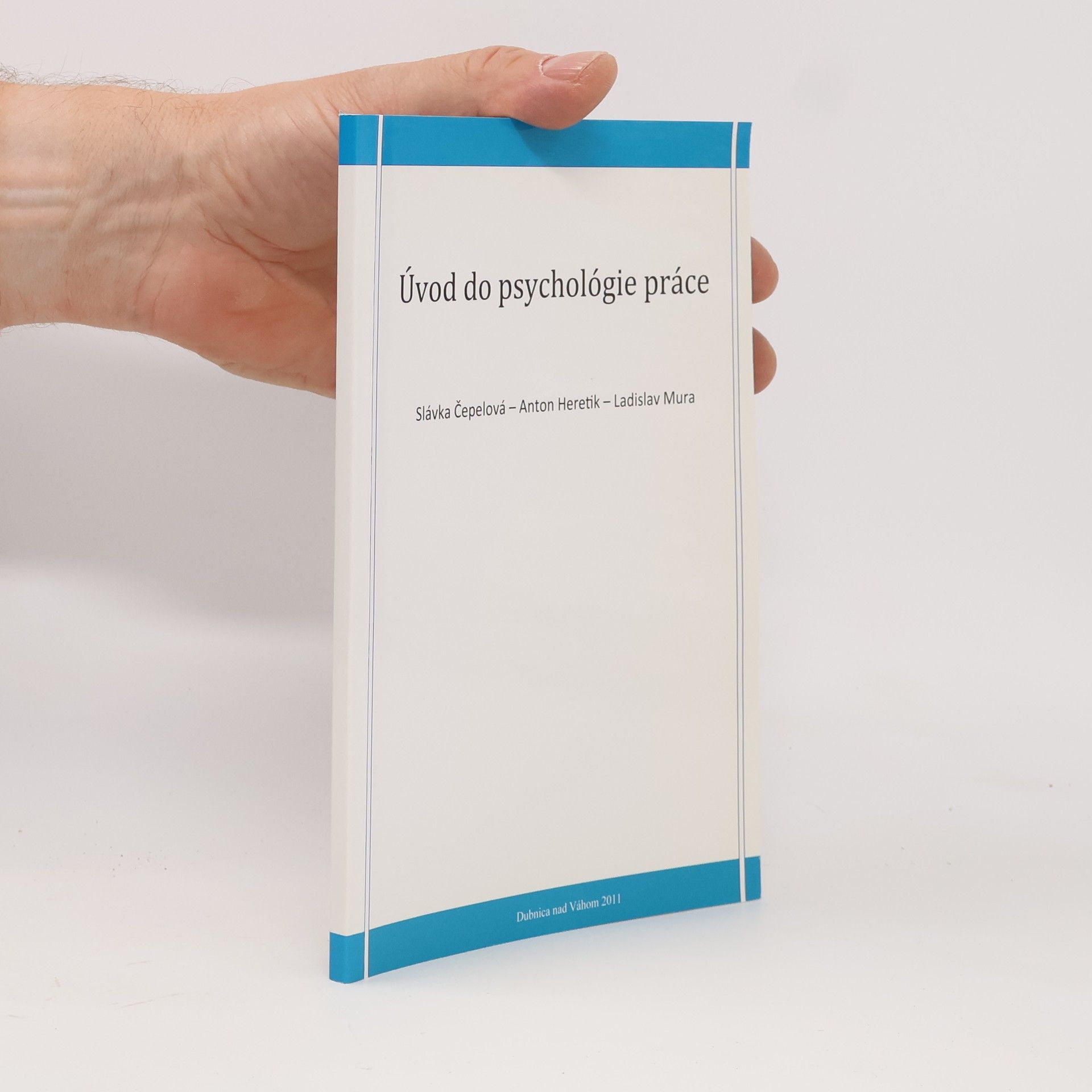 Ladislav Mura Úvod do psychológie práce