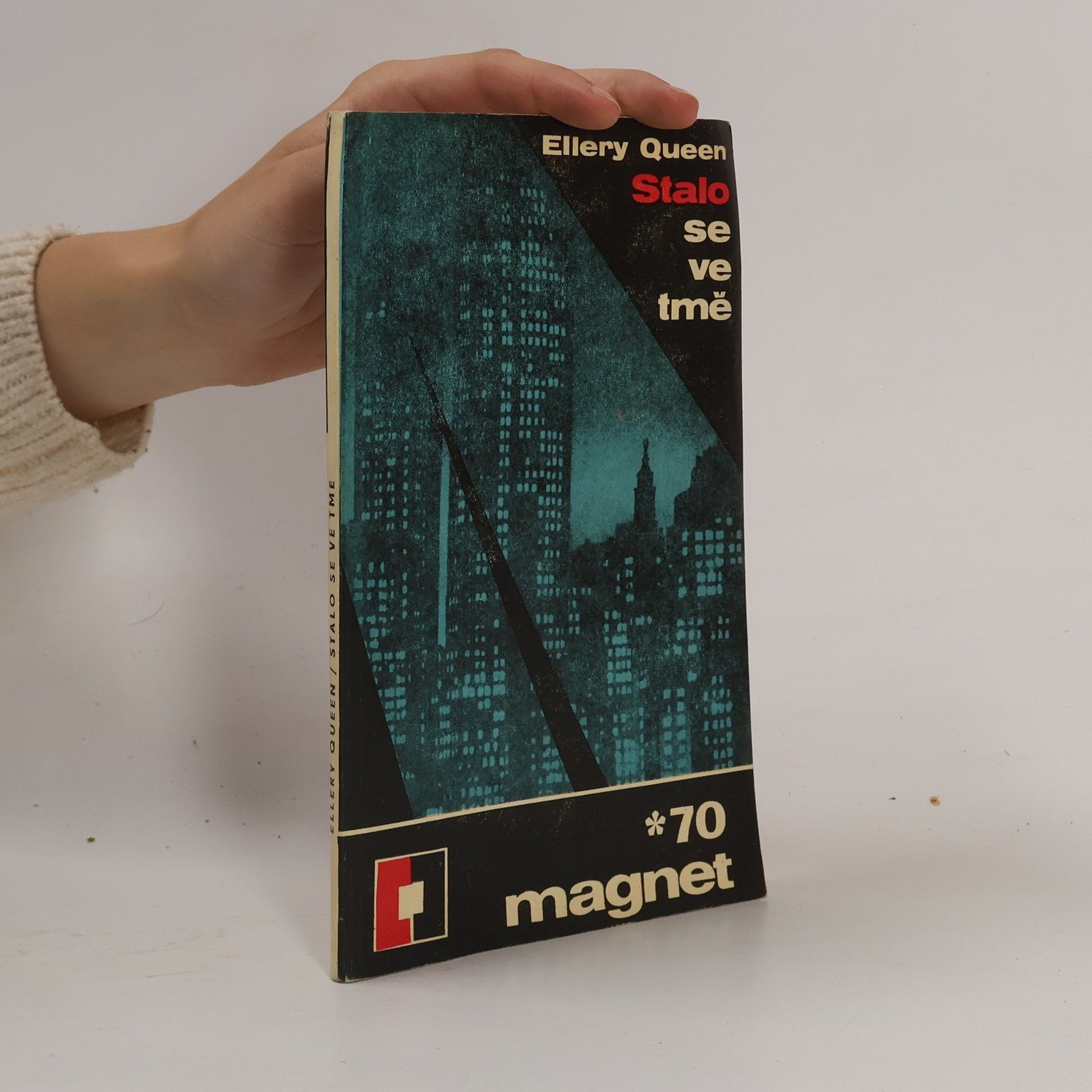Ellery Queen Stalo se ve tmě