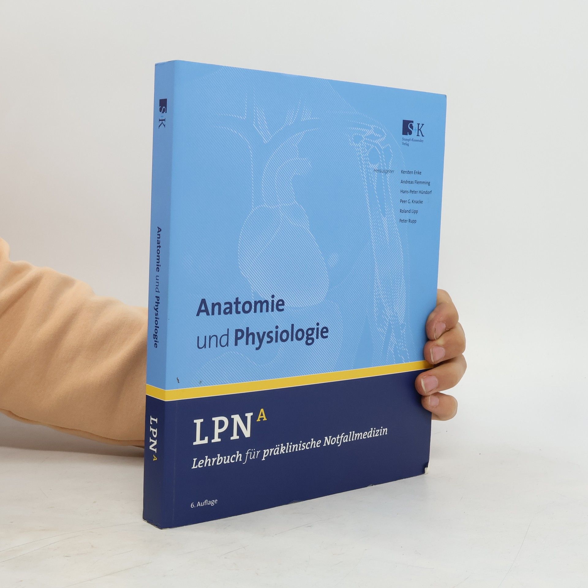 Kevin Andrae LPN - Lehrbuch für präklinische Notfallmedizin Band A. Anatomie und Physiologie