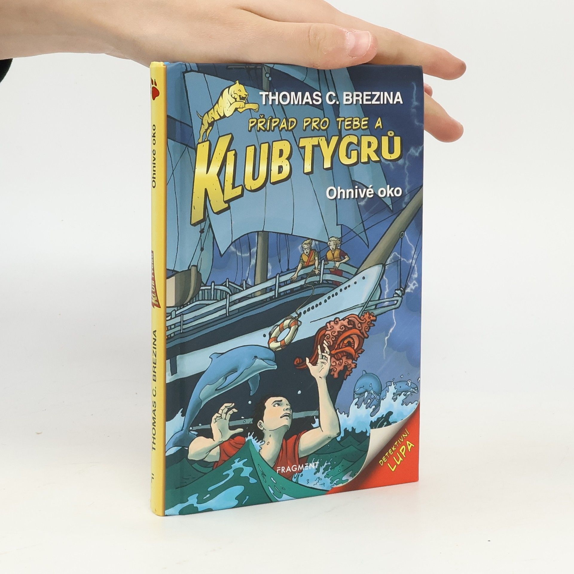 Klub tygrů: Ohnivé oko