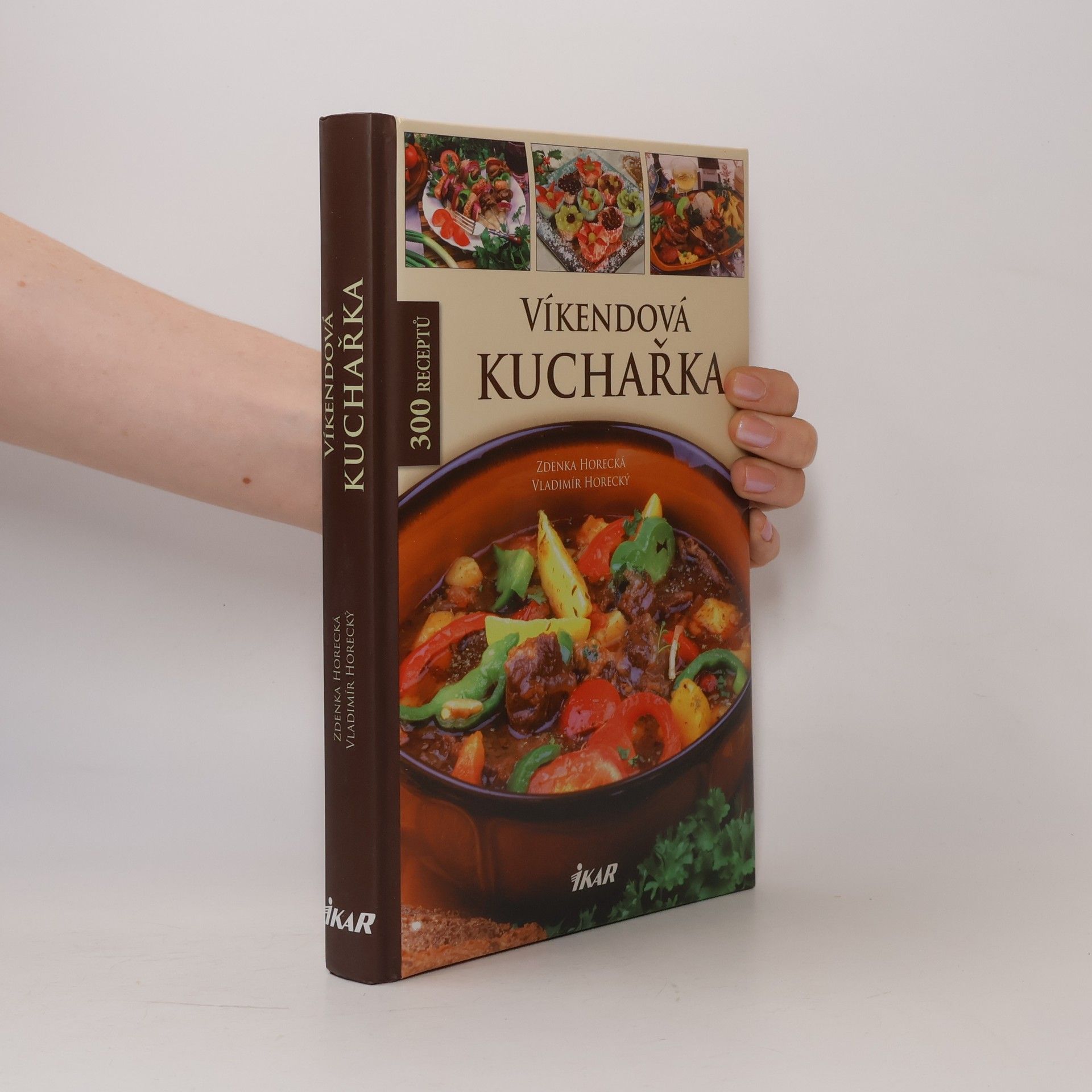 Draha Smutná Víkendová kuchařka : 300 receptů