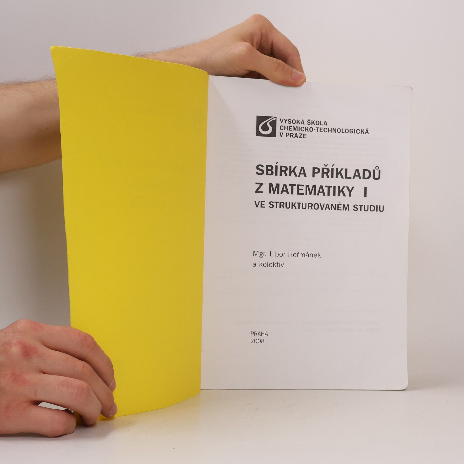 Various authors Sbírka příkladů z matematiky I ve strukturovaném studiu