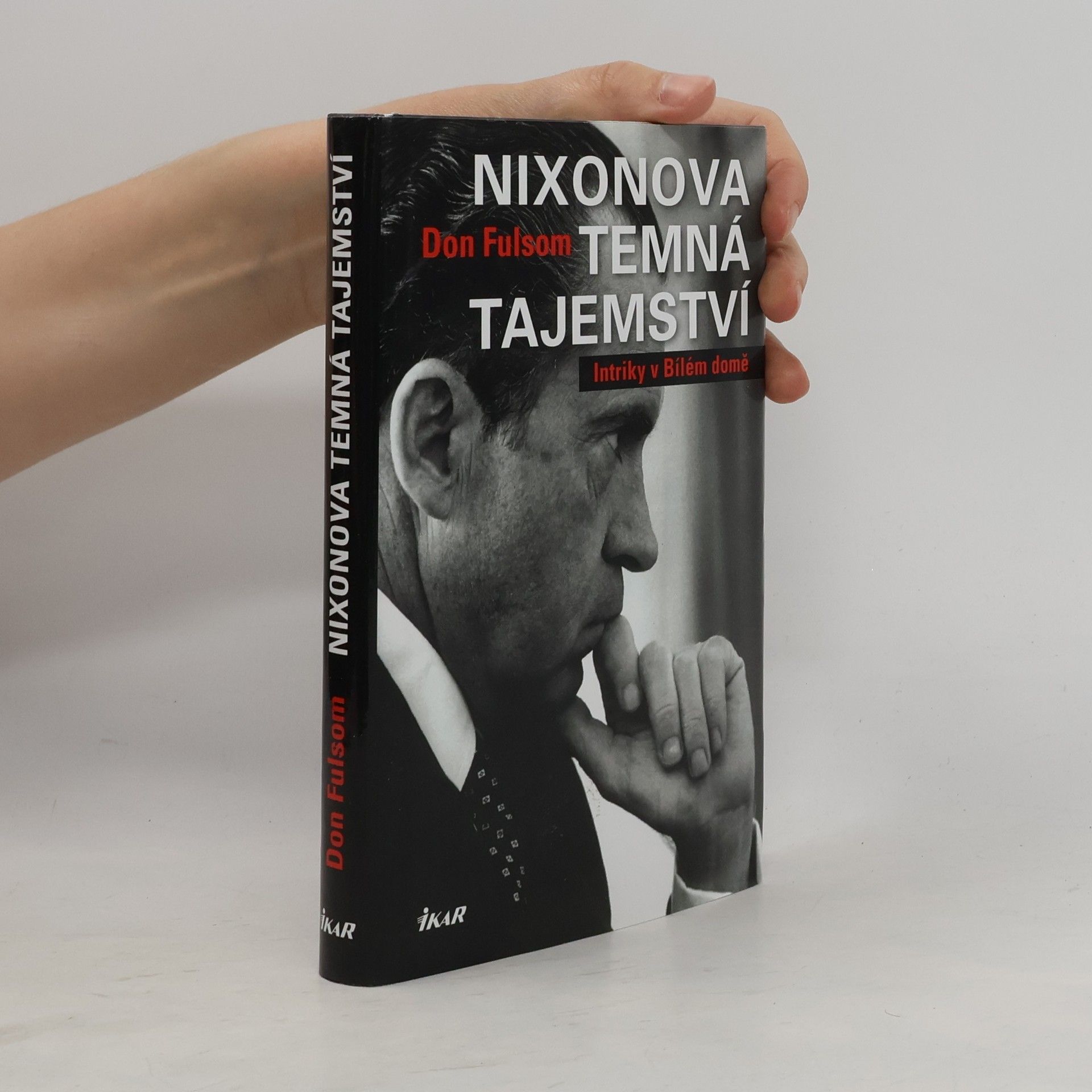 Donald Fulsom Nixonova temná tajemství