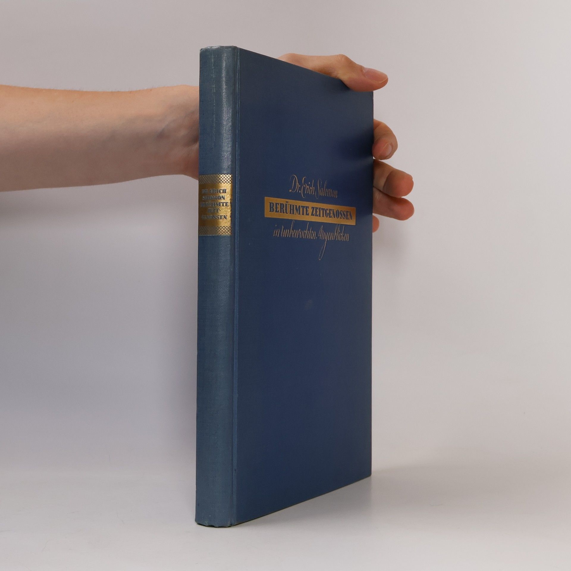 Erich Salomon Berühmte Zeitgenossen in unbewachten Augenblicken