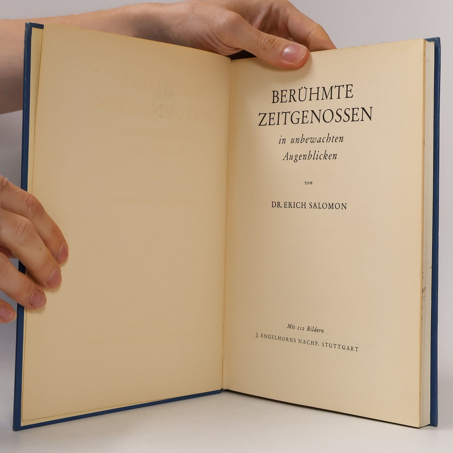 Erich Salomon Berühmte Zeitgenossen in unbewachten Augenblicken