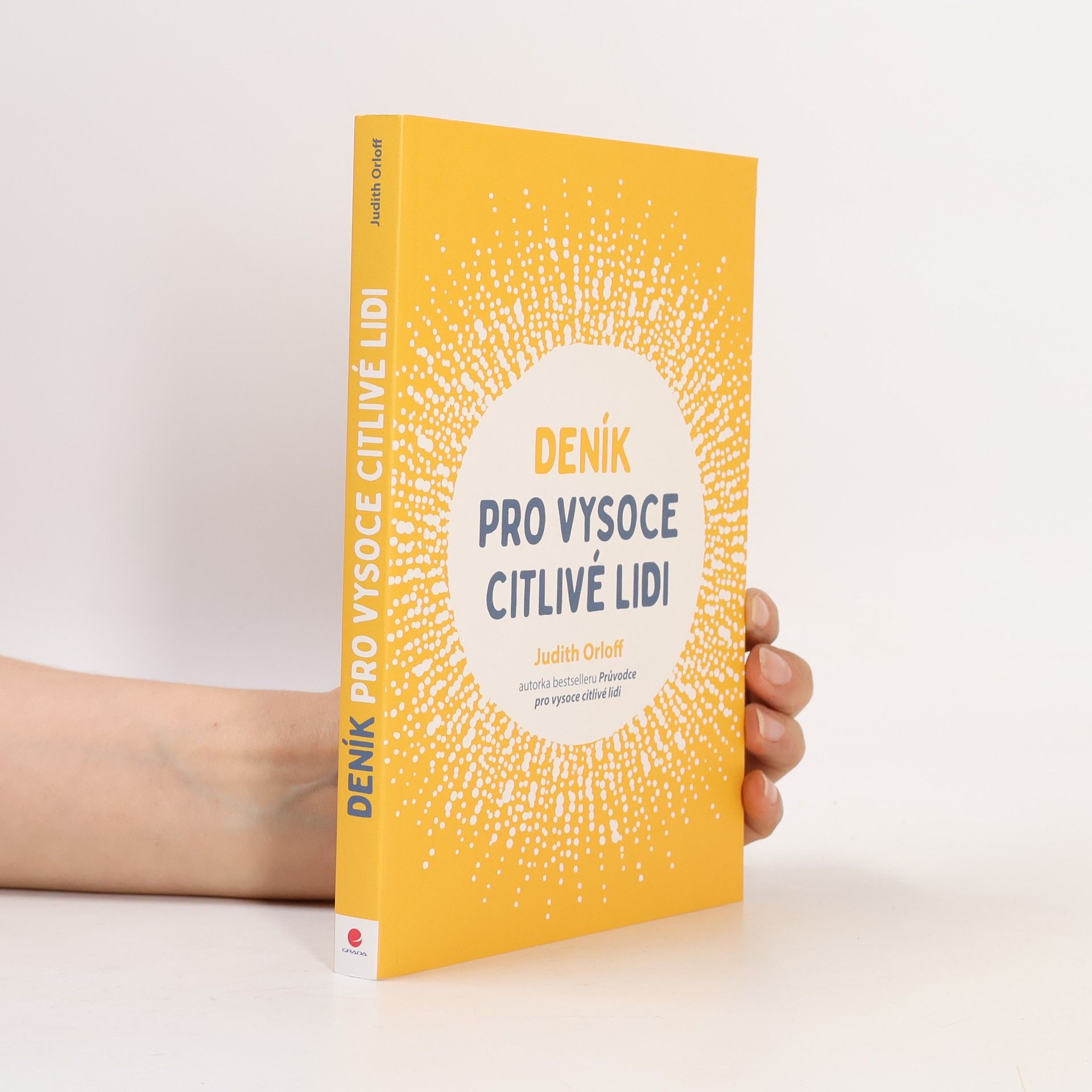 Judith Orloff Deník pro vysoce citlivé lidi