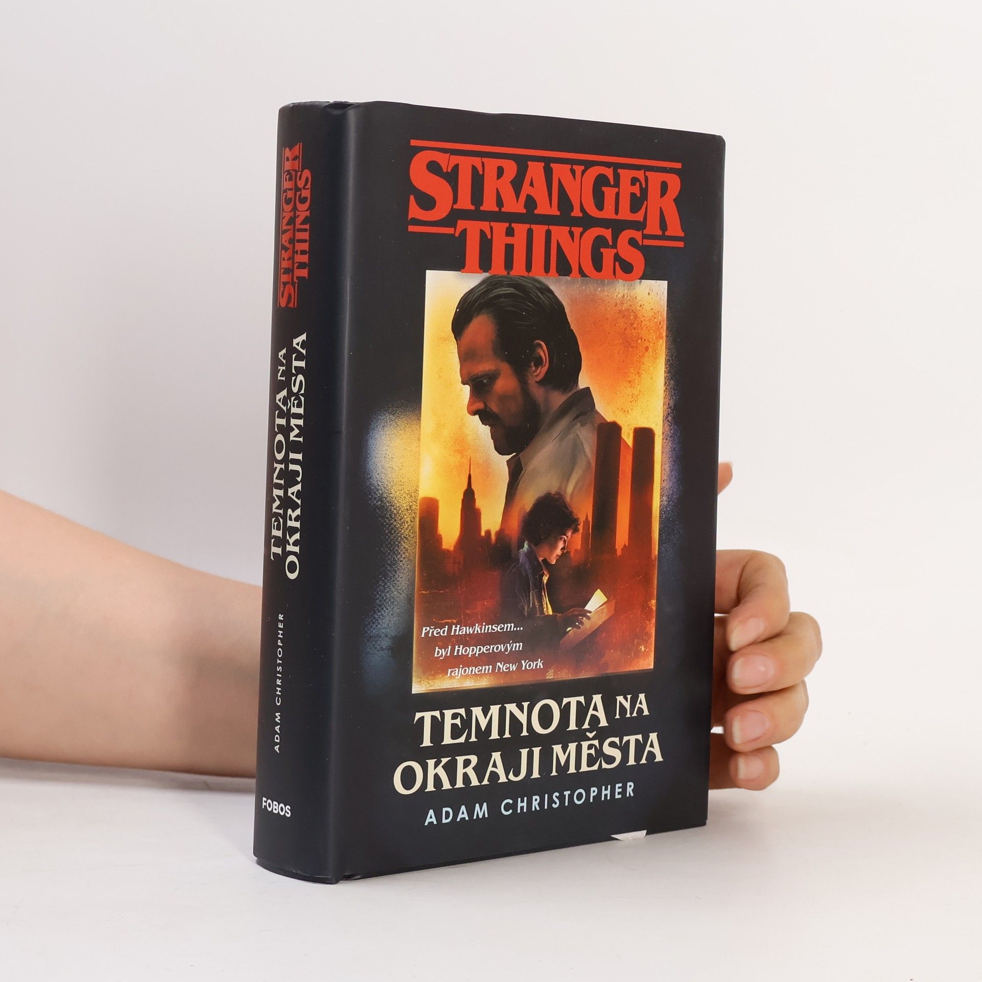 Adam Christopher Stranger Things. Temnota na okraji města