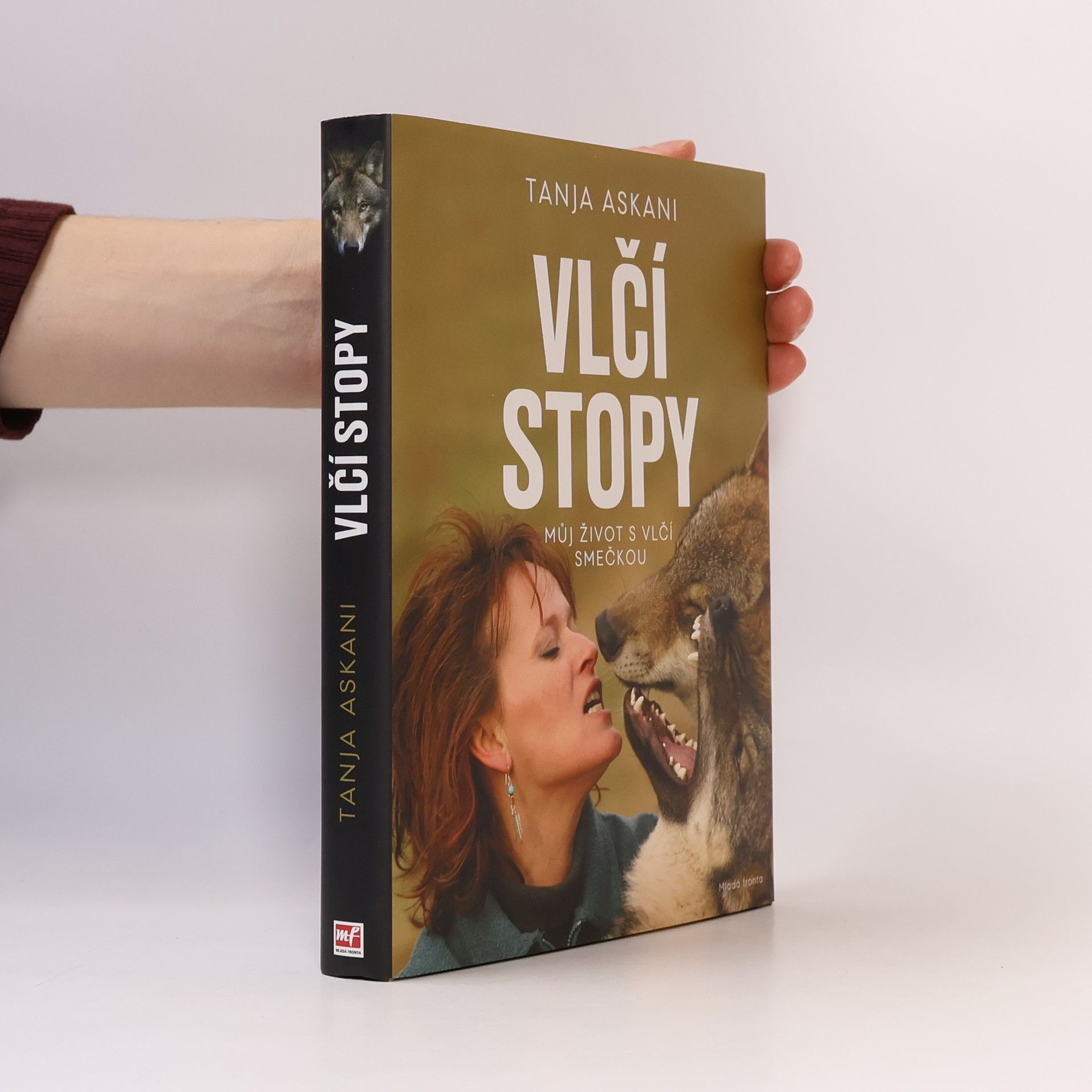 Monika Zelinová Vlčí stopy: Můj život s vlčí smečkou