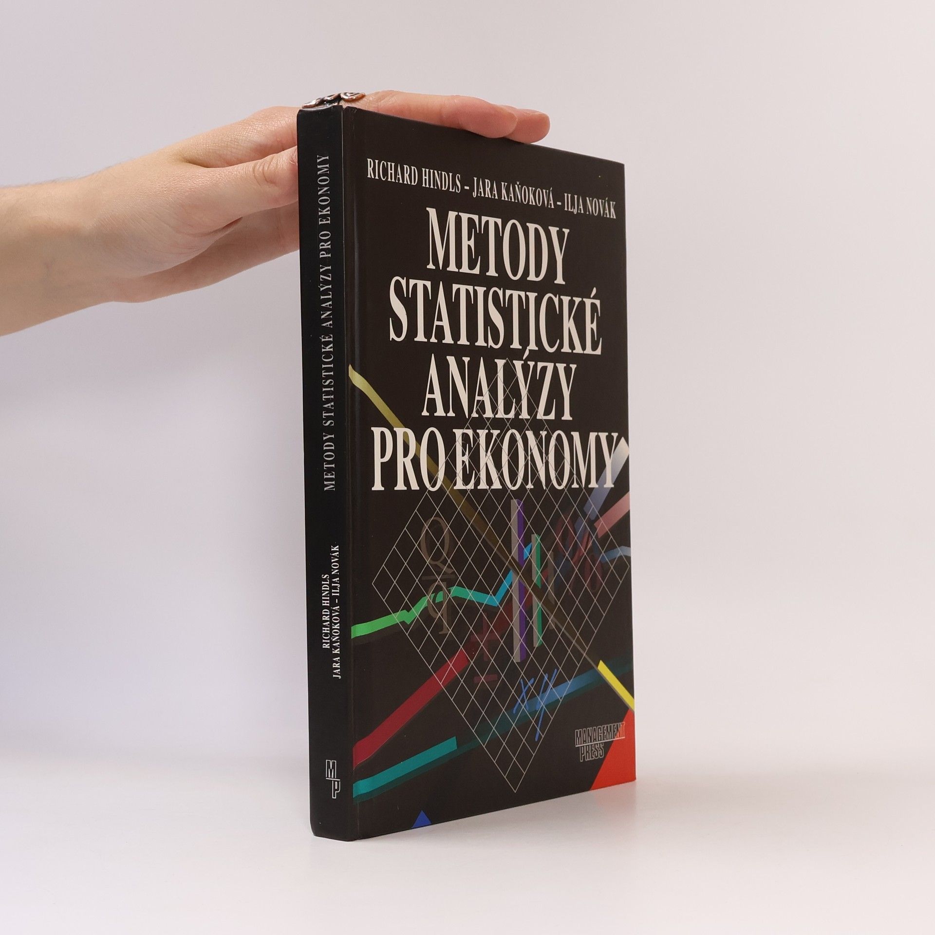 Richard Hindls Metody statistické analýzy pro ekonomy