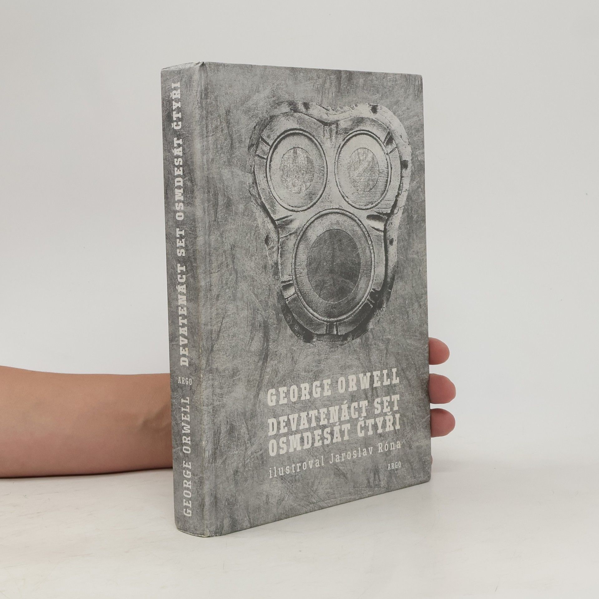 George Orwell Devatenáct set osmdesát čtyři