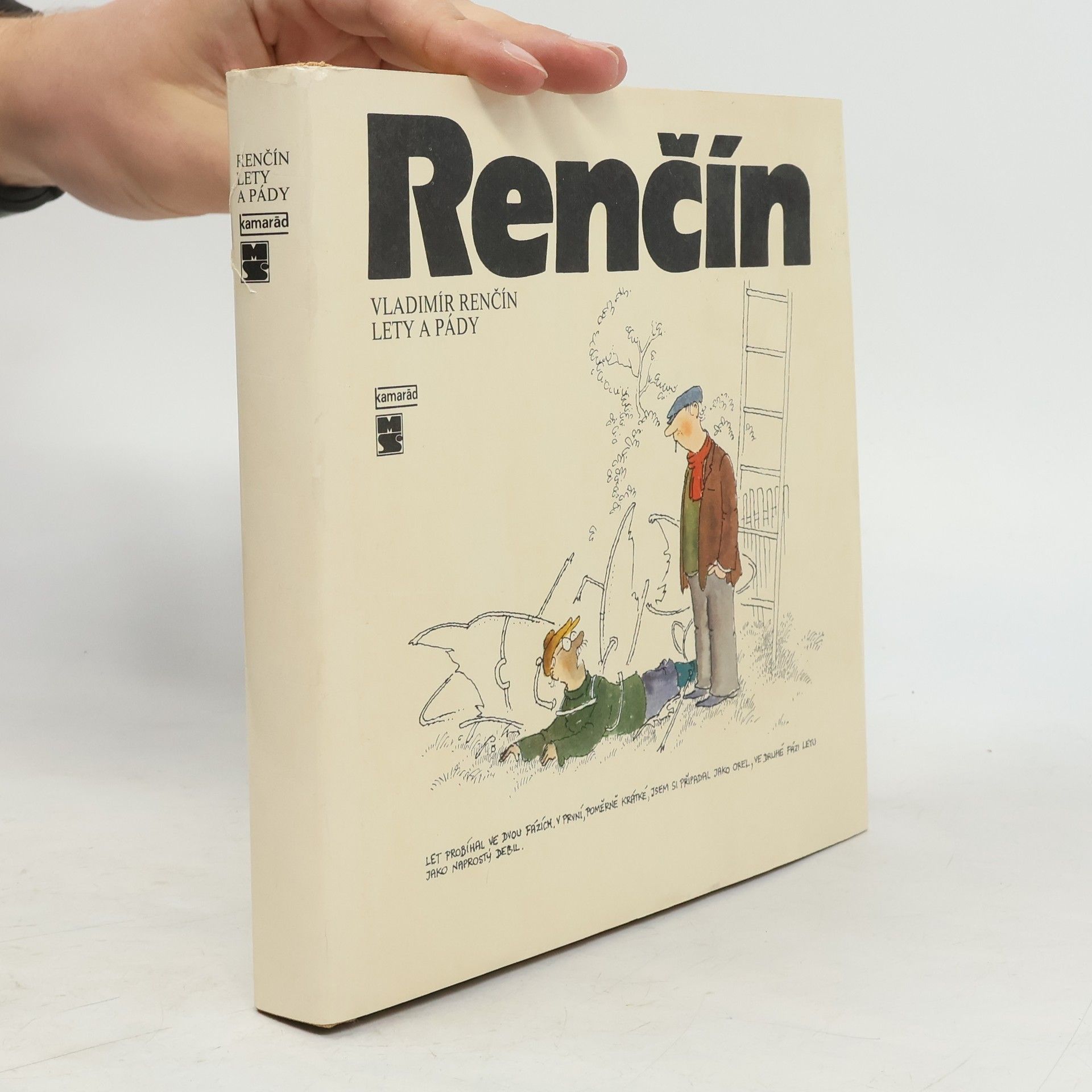 Vladimír Renčín Lety a pády