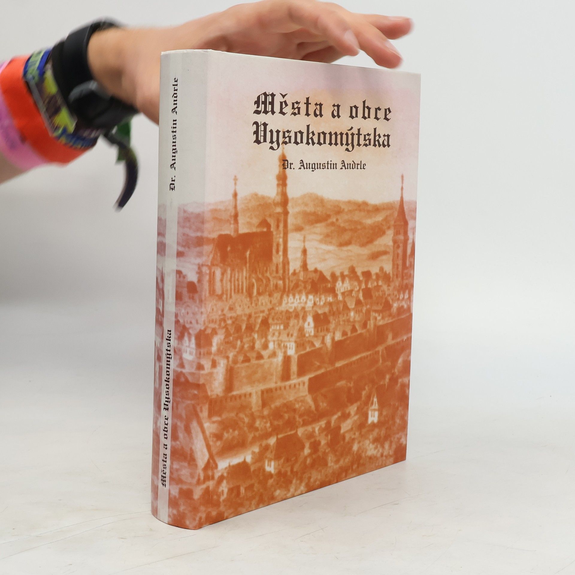 Augustin Karel Andrle Sylor Města a obce Vysokomýtska