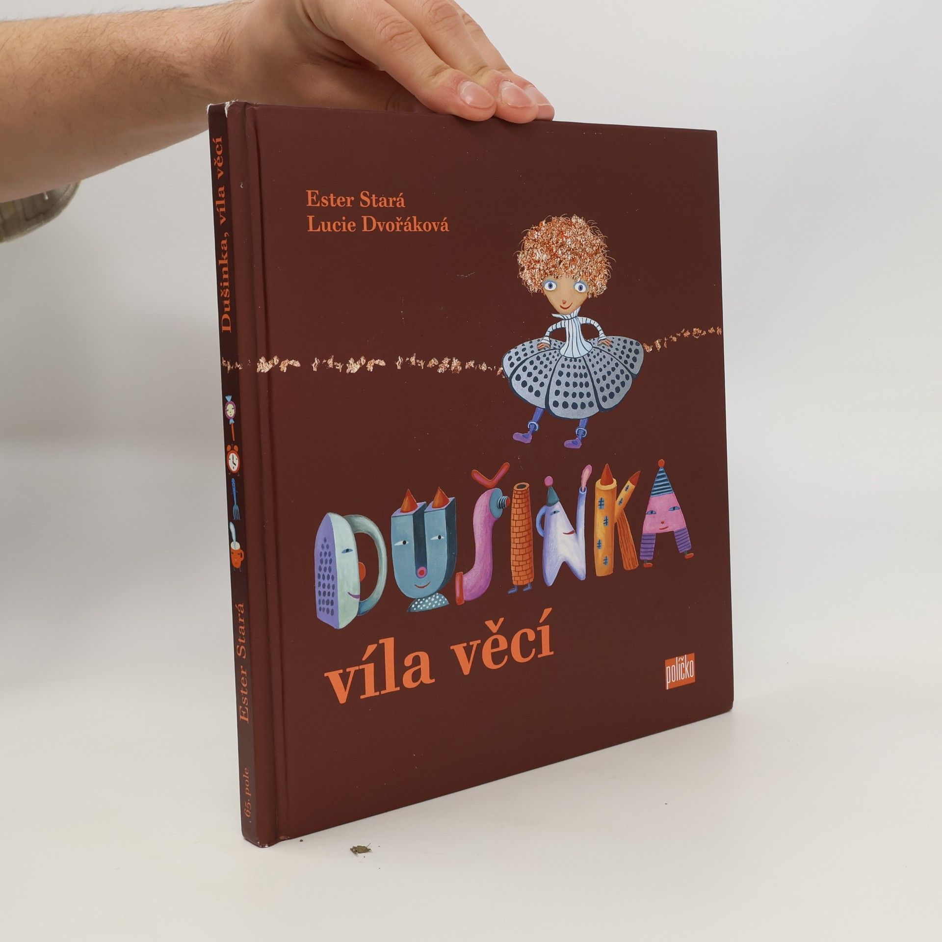 Dušinka, víla věcí