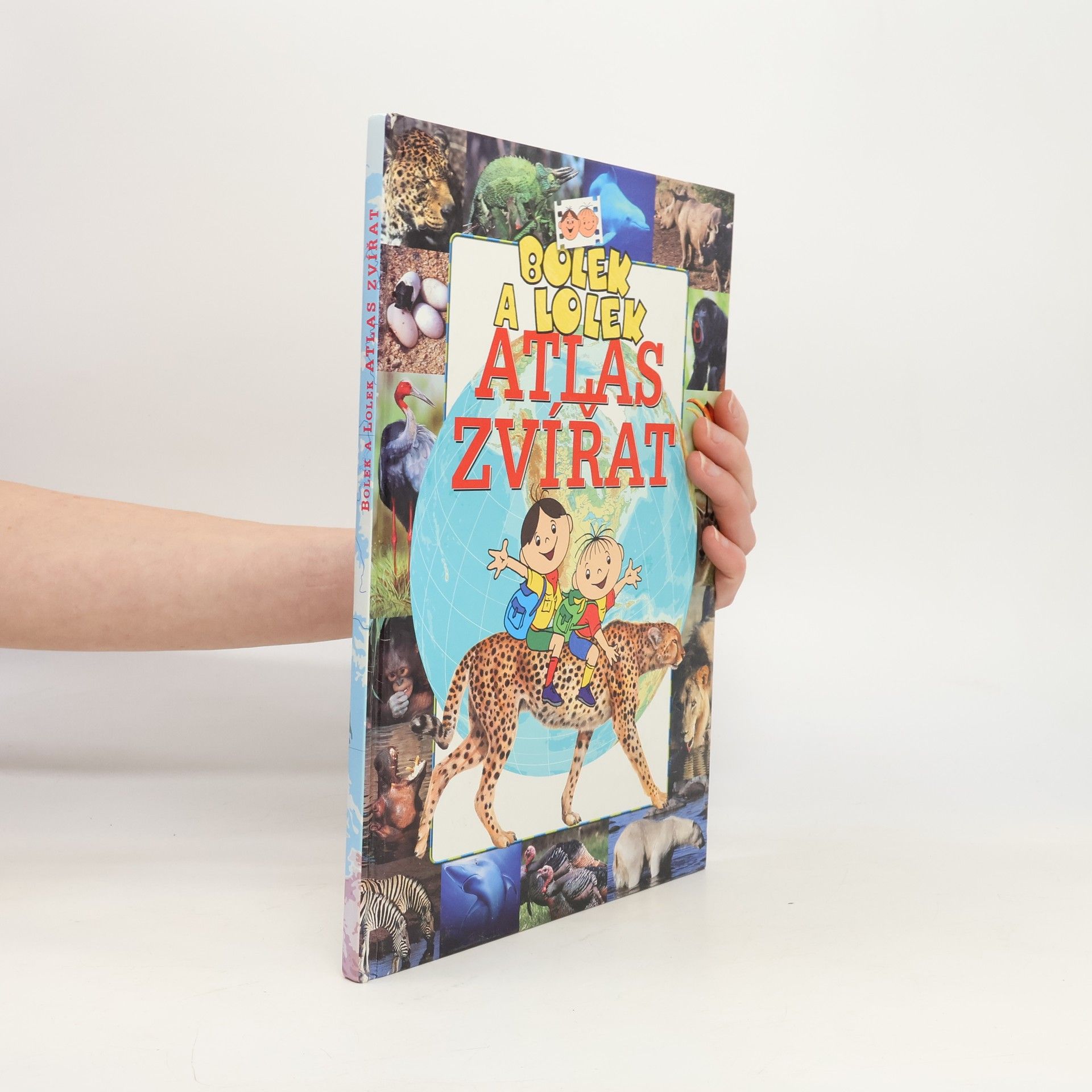Autorenkollektiv Bolek a Lolek. Atlas zvířat