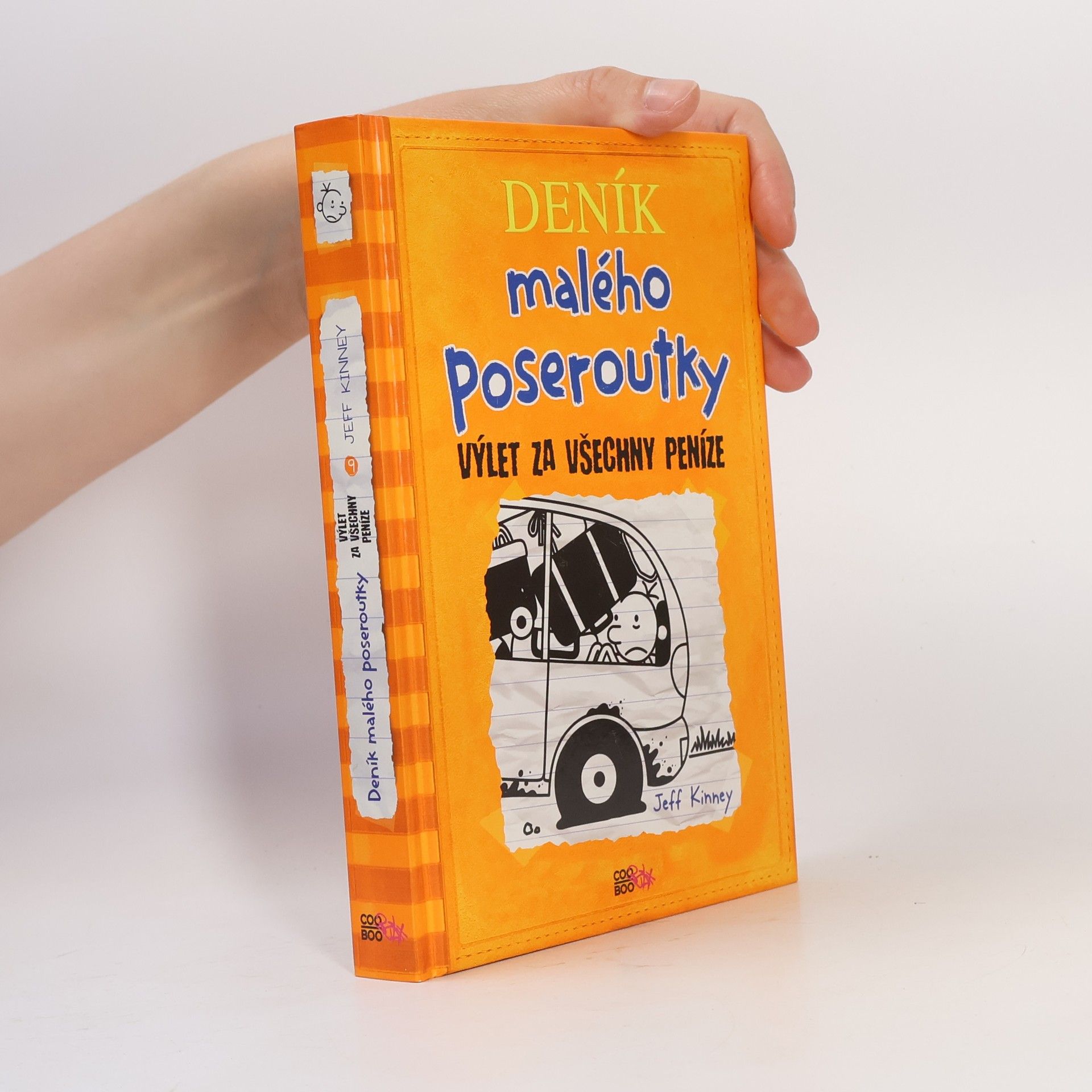 Jeff Kinney Deník malého poseroutky 9. Výlet za všechny peníze