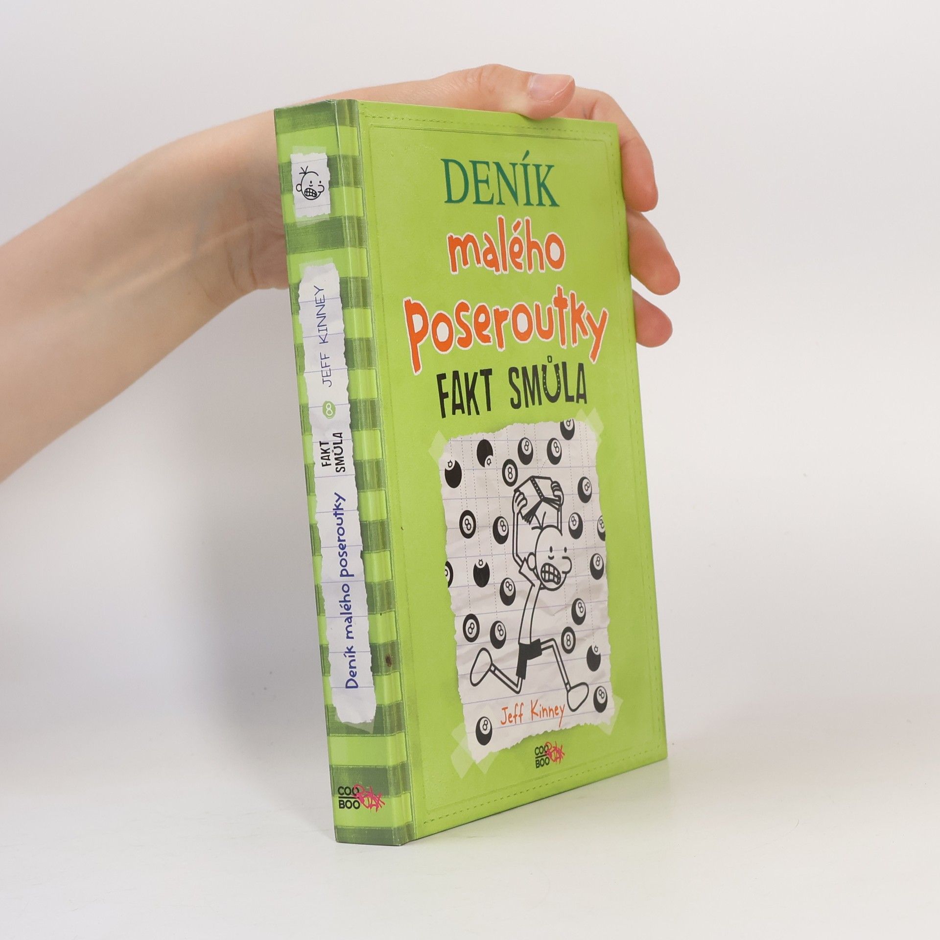 Jeff Kinney Deník malého poseroutky 8. Fakt smůla
