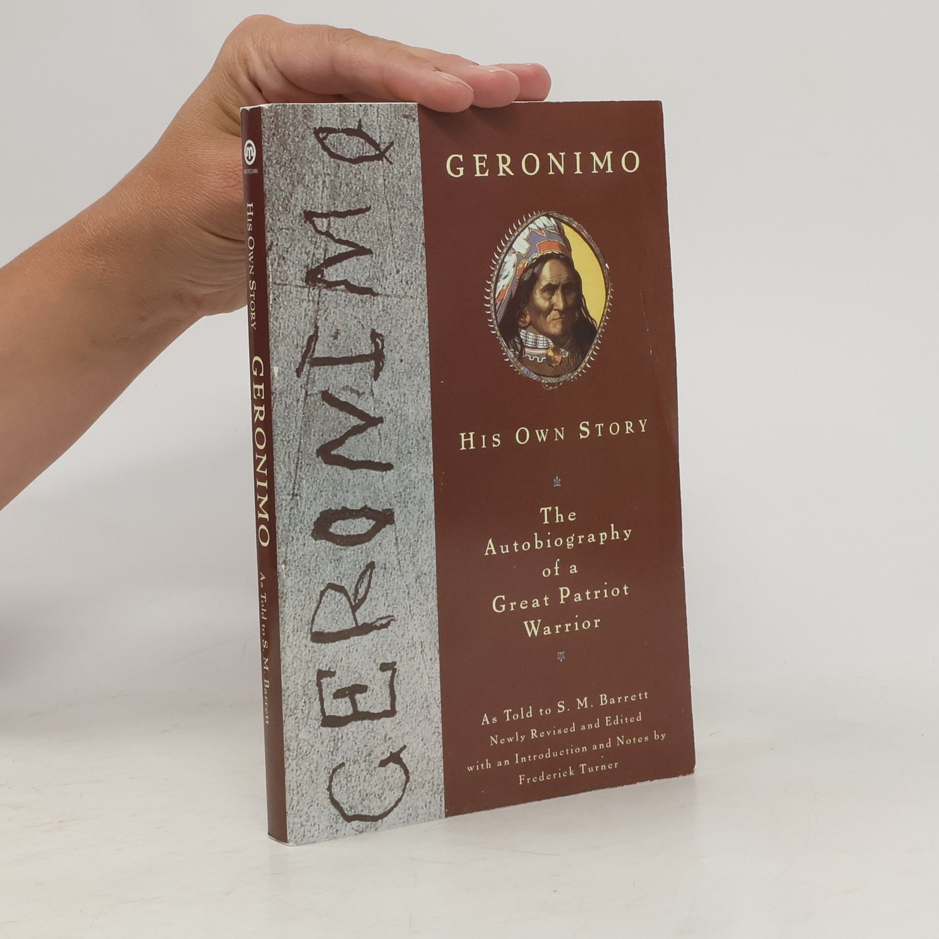 Stephen Melvil Barrett Geronimo, His Own Story