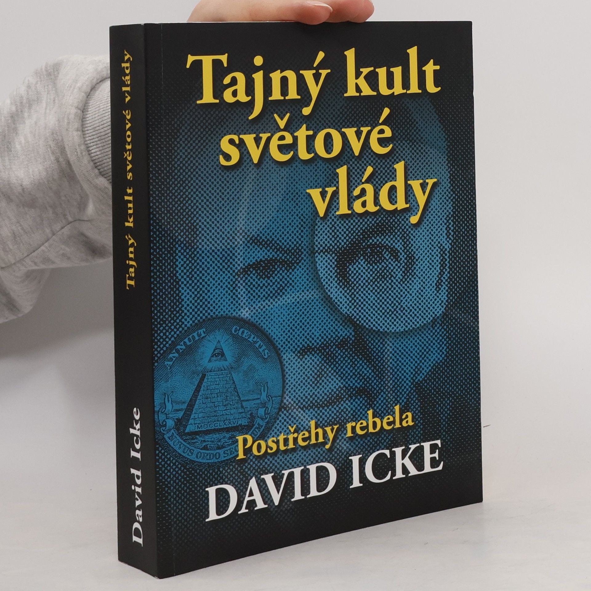 David Icke Tajný kult světové vlády