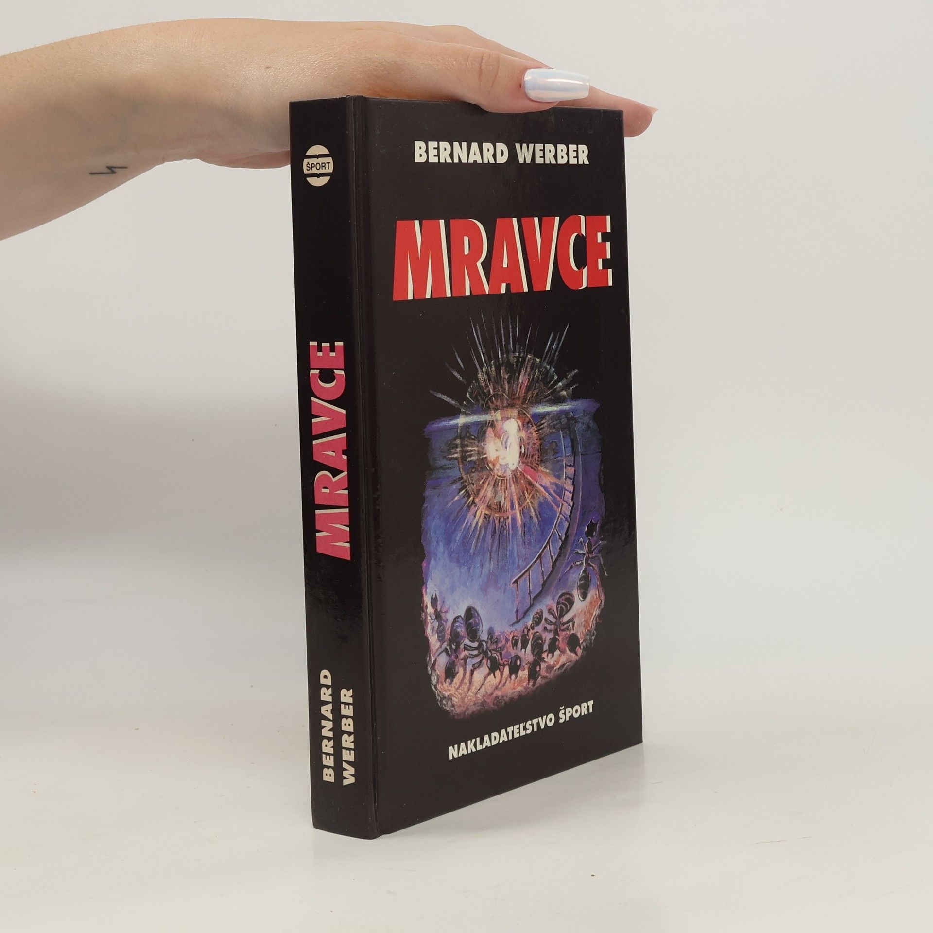 Bernard Werber Mravce