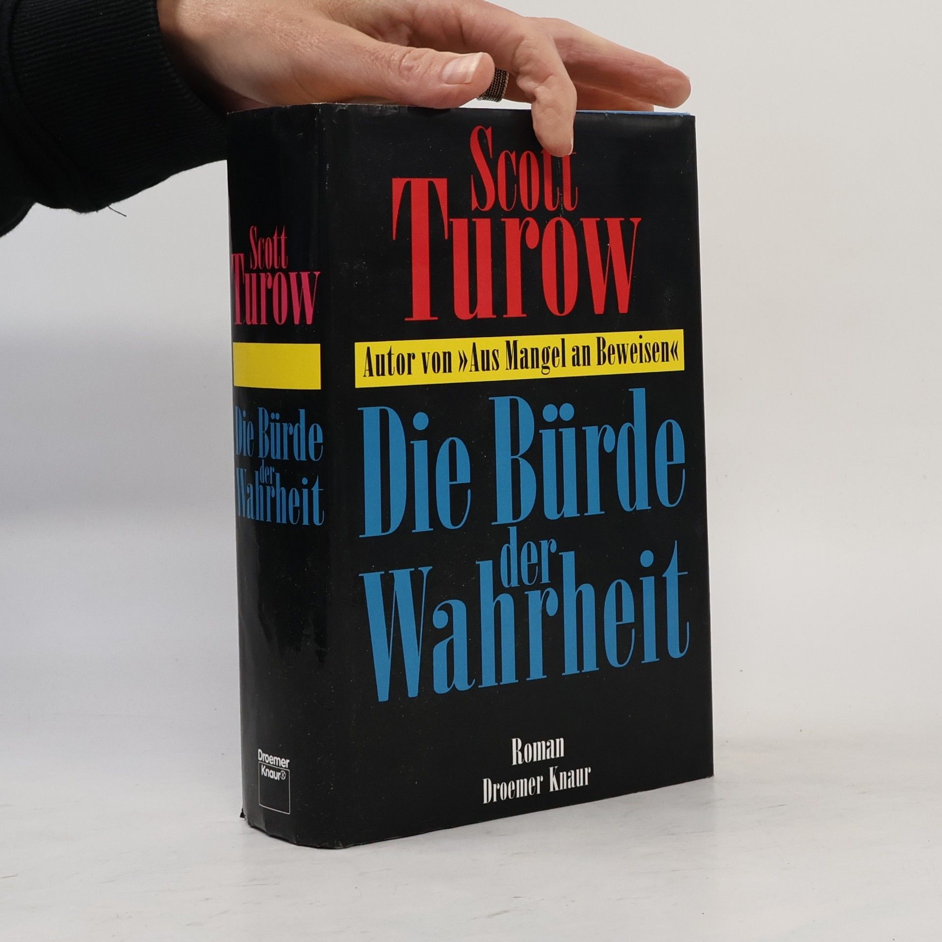 Scott Turow Die Bürde der Wahrheit