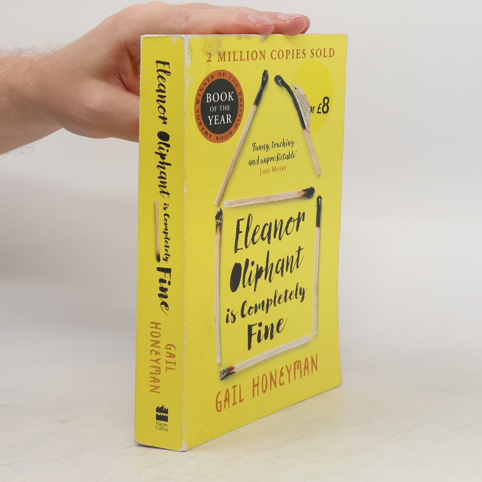 Gail Honeyman Eleanor Oliphant is completely fine
