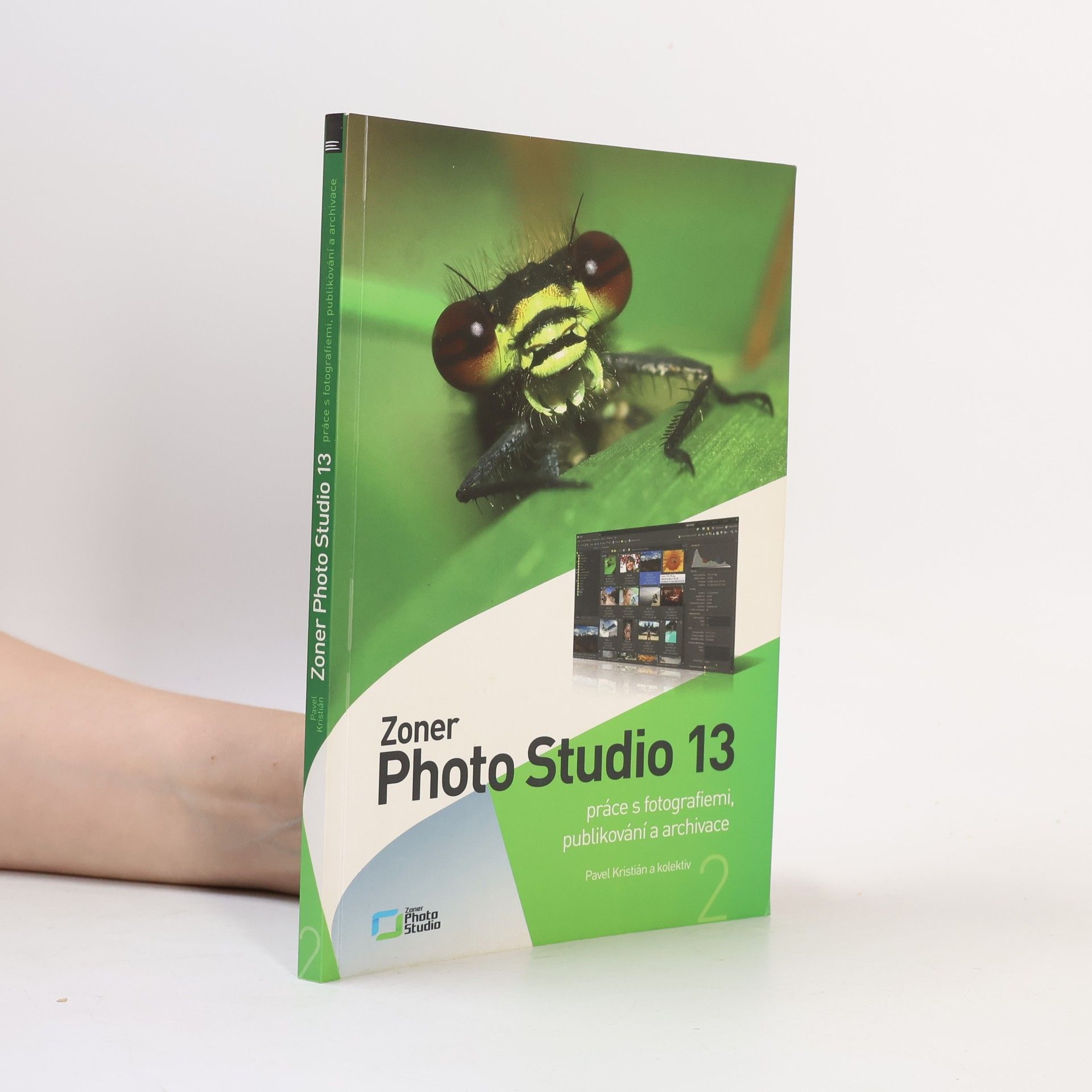 Pavel Kristián Zoner Photo Studio 13: práce s fotografiemi, publikování a archivace