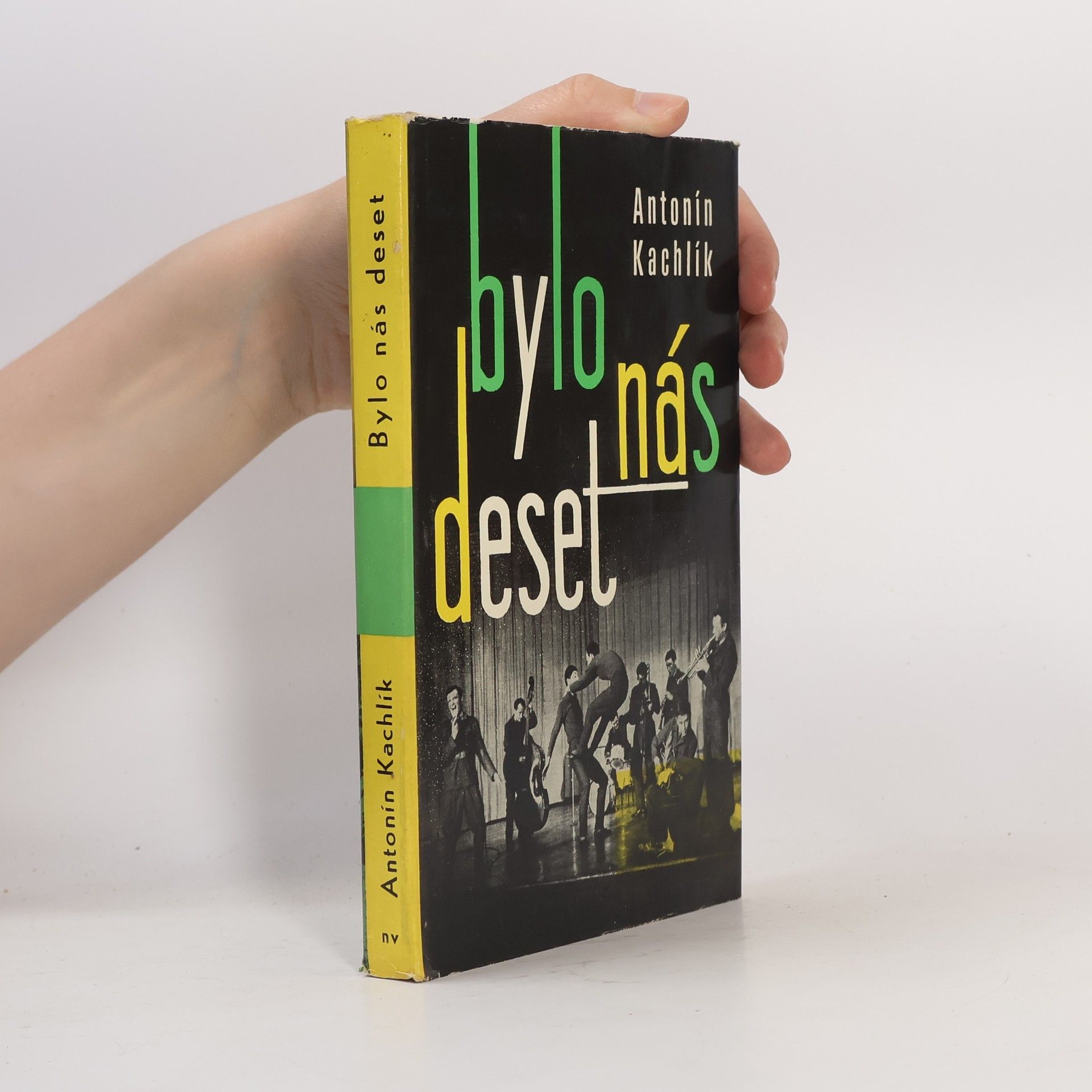 Antonín Kachlík Bylo nás deset