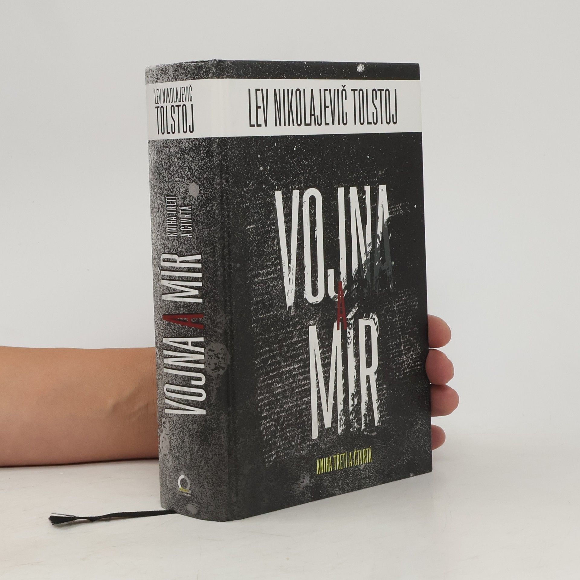 Lew Nikolajewitsch Tolstoi Vojna a mír - kniha třetí a čtvrtá