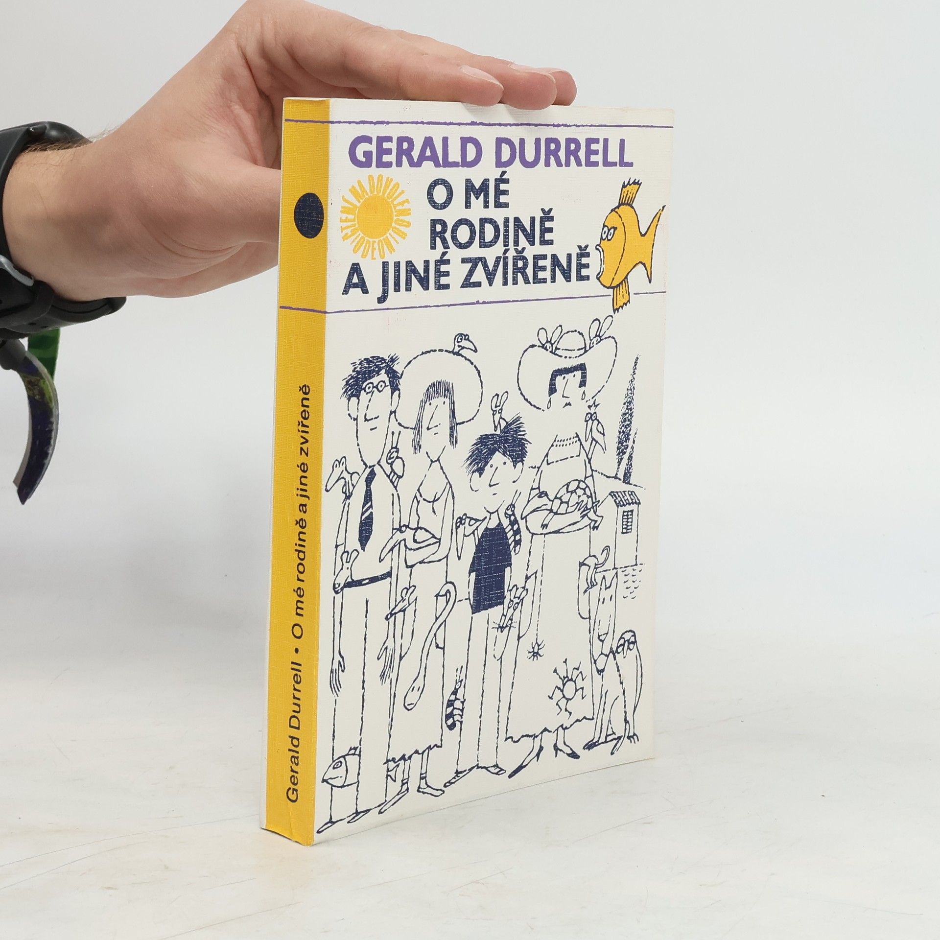 Gerald Durrell O mé rodině a jiné zvířeně