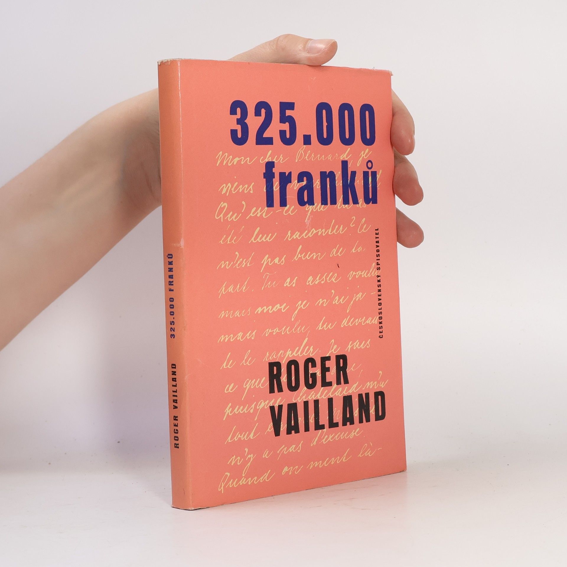 Roger Vailland 325.000 franků