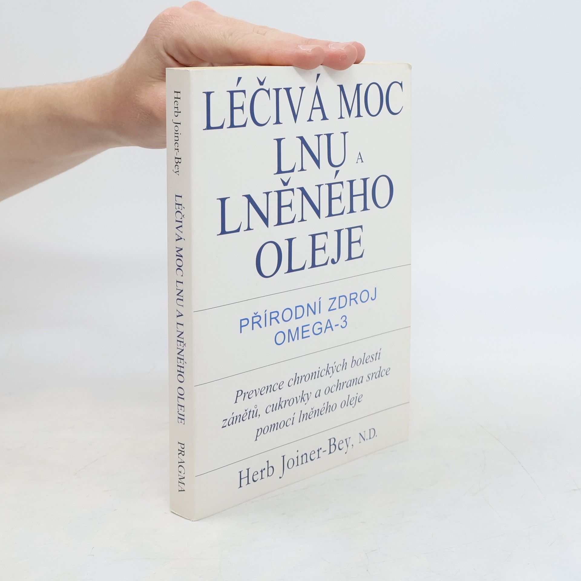 Herb Joiner-Bey Léčivá moc lnu a lněného oleje