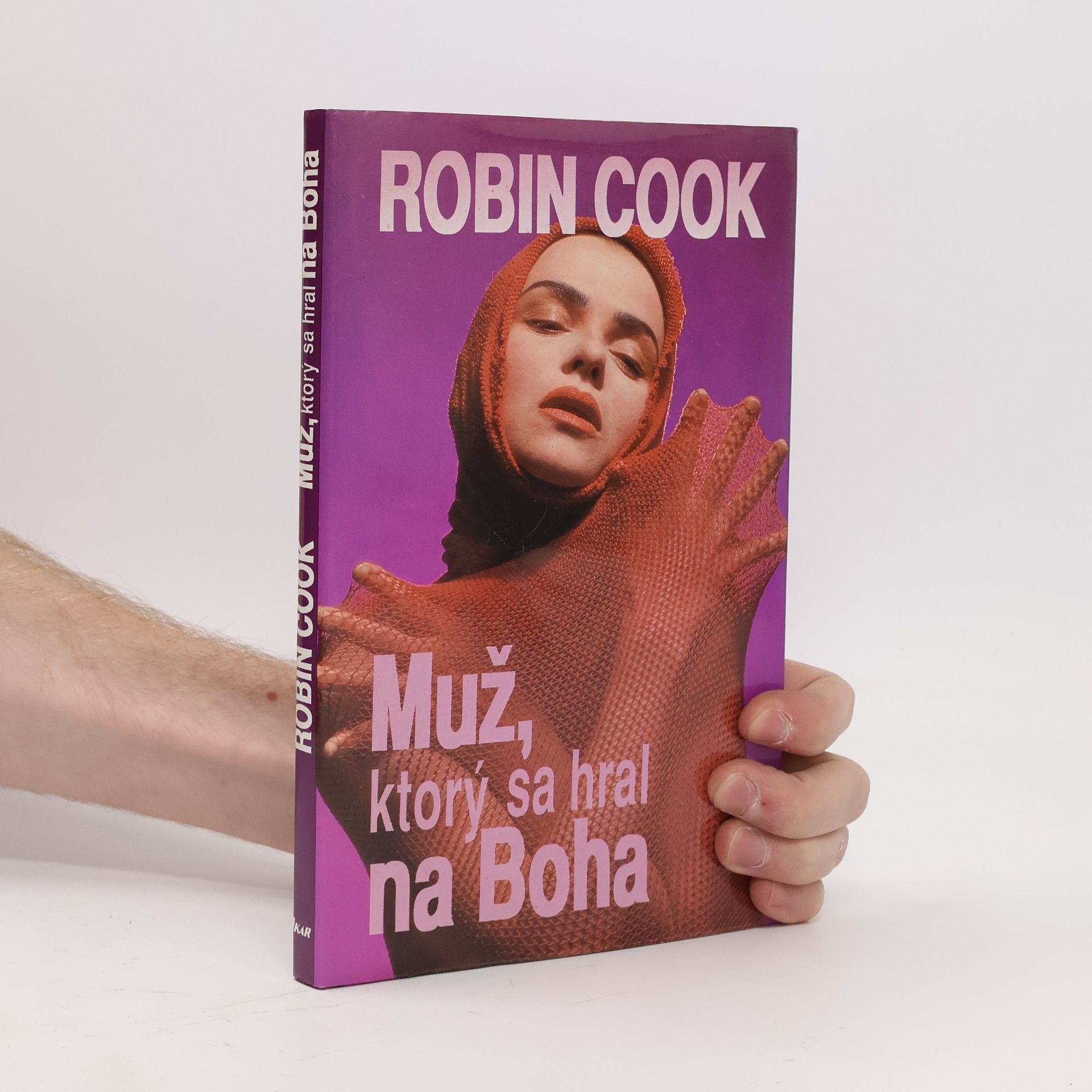 Robin Cook Muž, ktorý sa hral na Boha