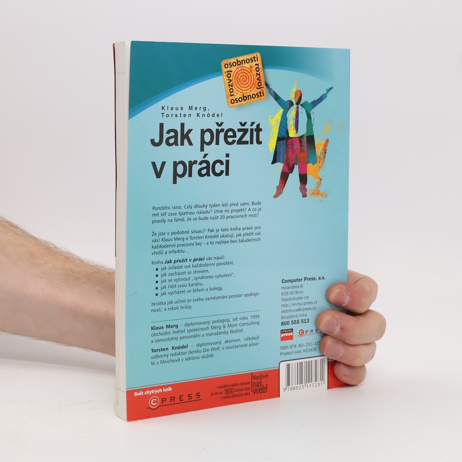 Klaus Merg Jak přežít v práci. Každodenní povolání bez stresu a vyhoření