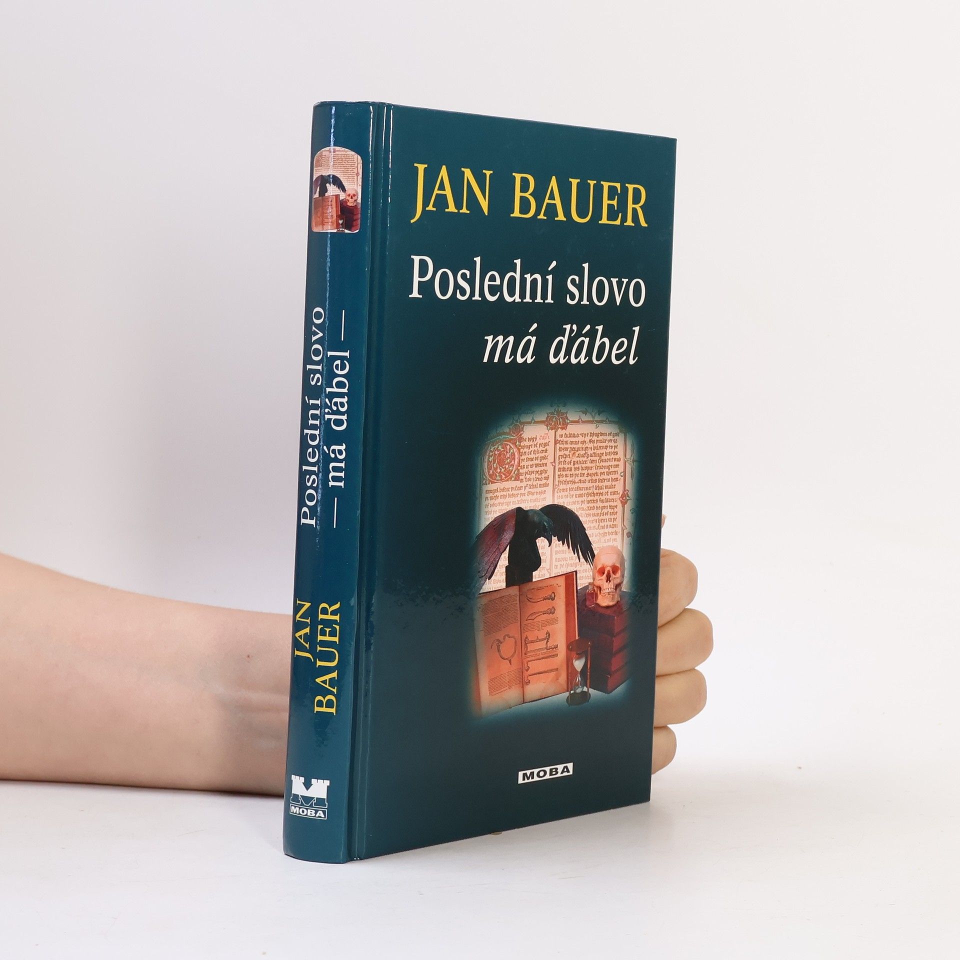Jan Bauer Poslední slovo má ďábel