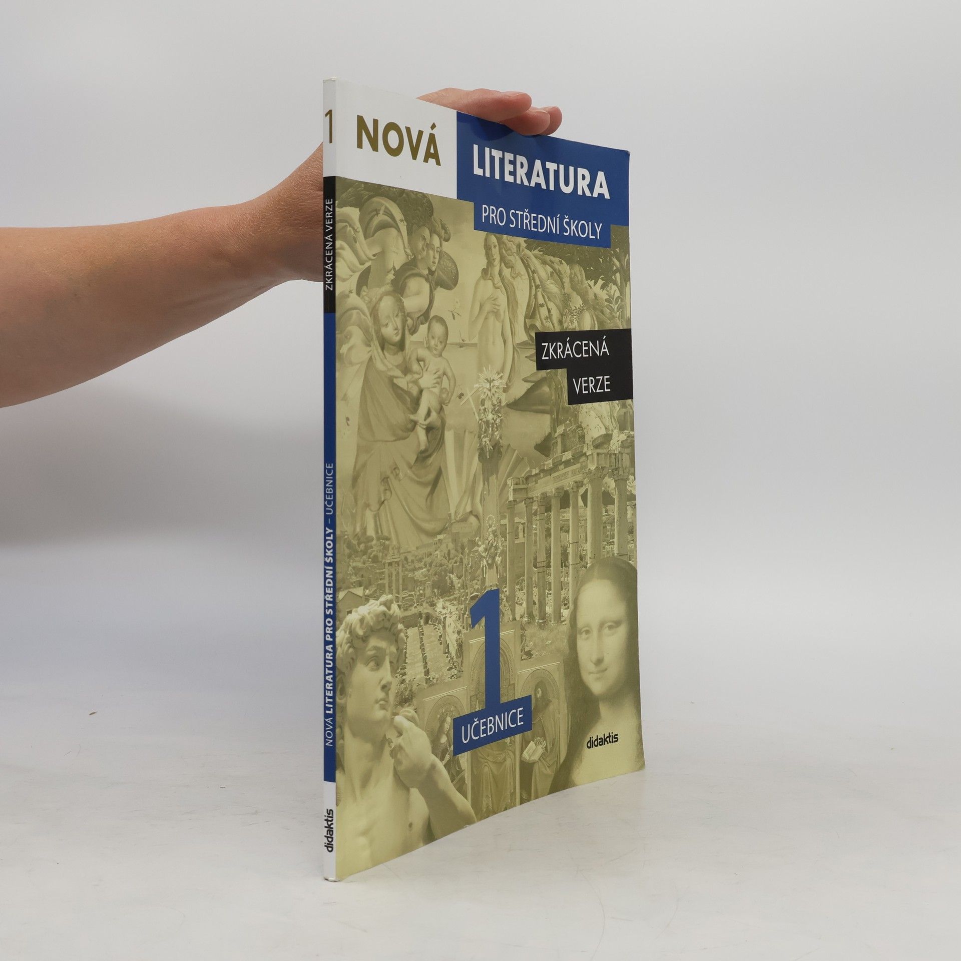 Kolektiv autorů Nová literatura pro střední školy. 1, učebnice, zkrácená verze